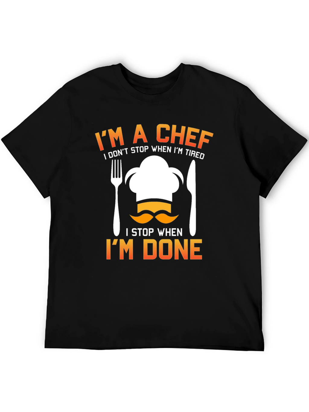Im a Chef T-Shirt Funny Chef Hat Cook Top