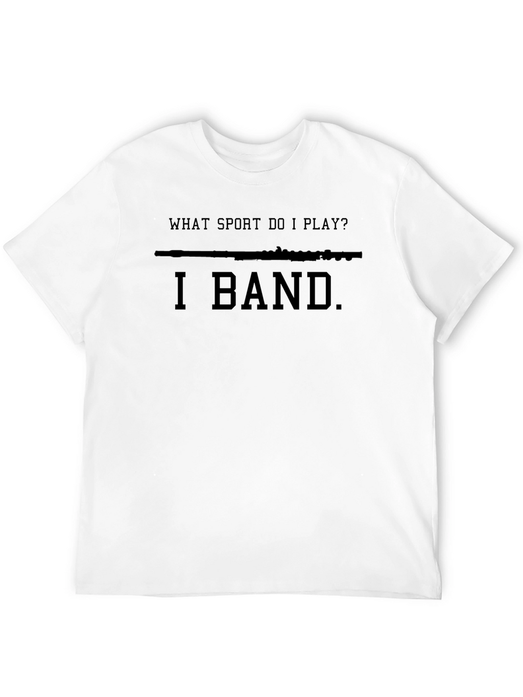 I Band T-Shirt - Funny Musician Tee