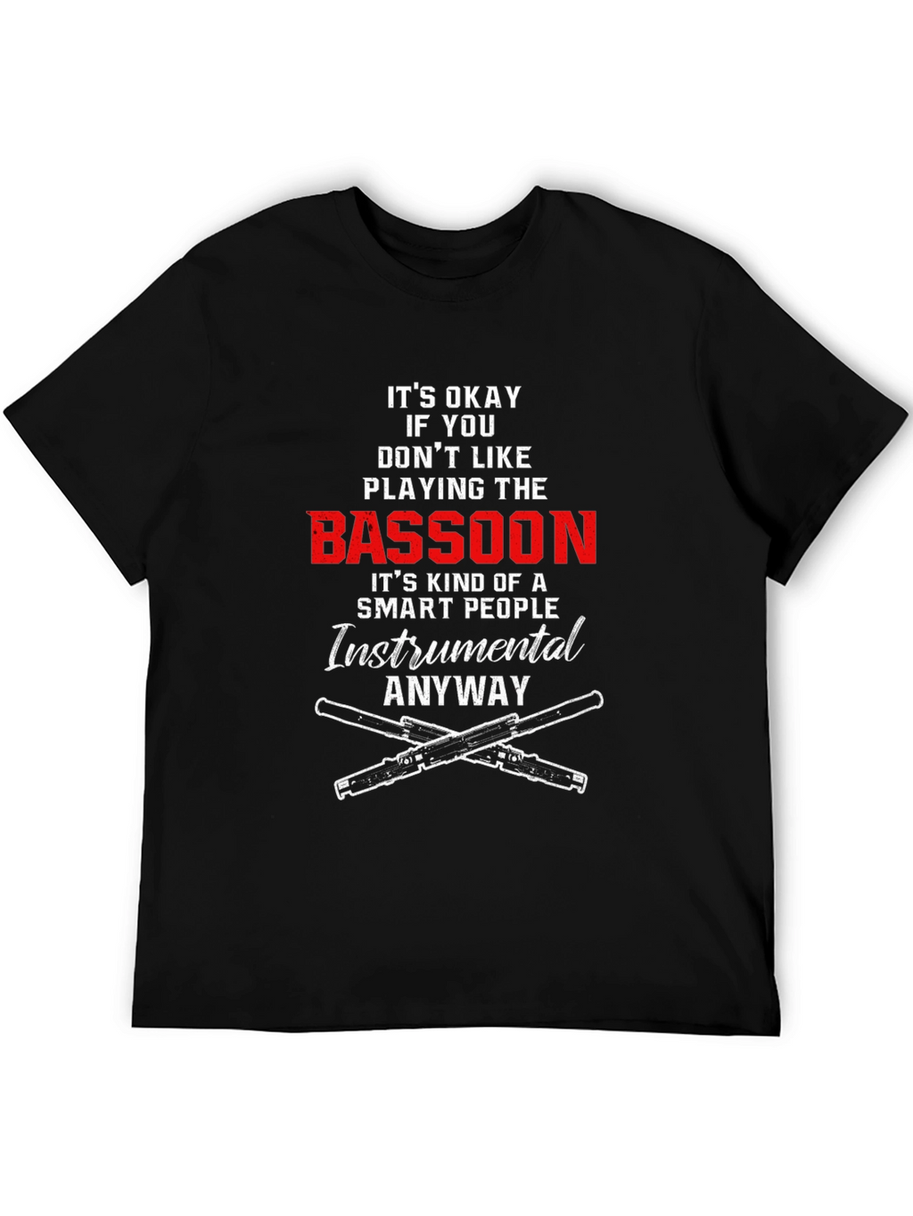 Bassoon Player Smart People T-Shirt