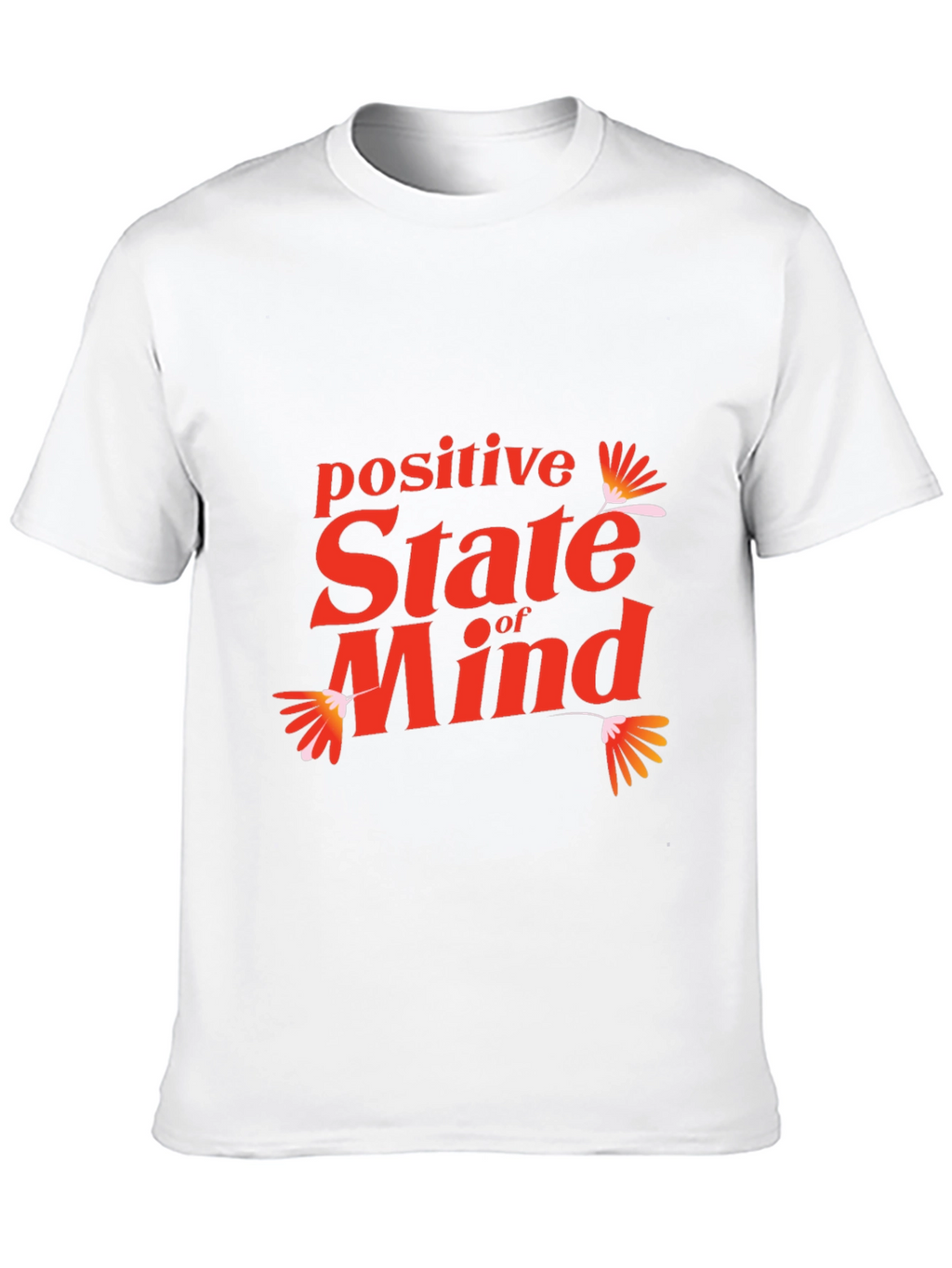 Positive State of Mind Graphic Tee