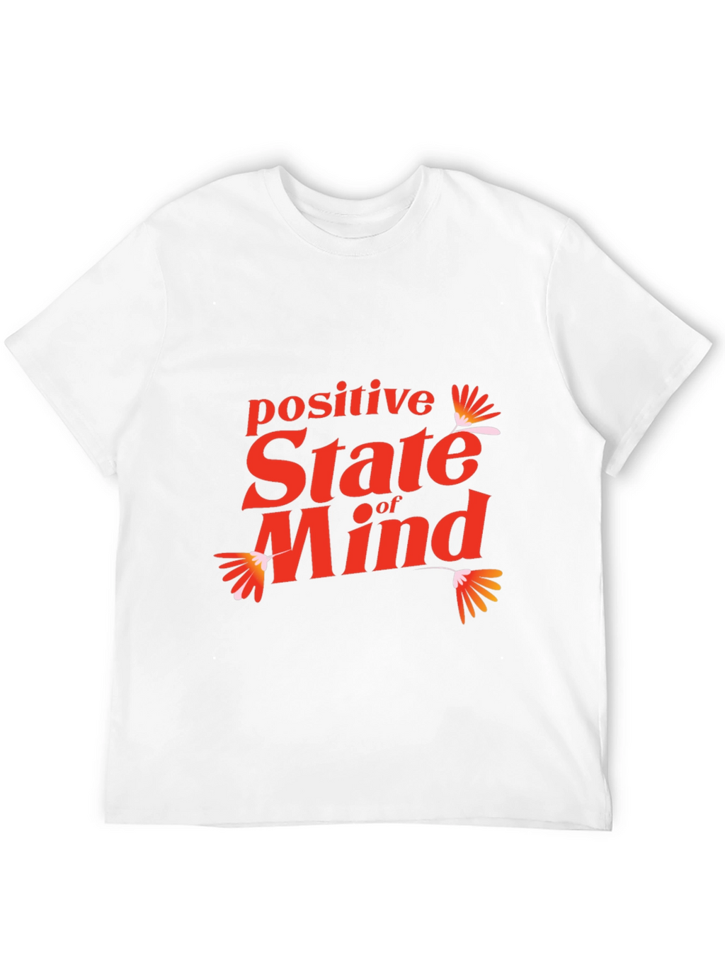 Positive State of Mind Graphic Tee