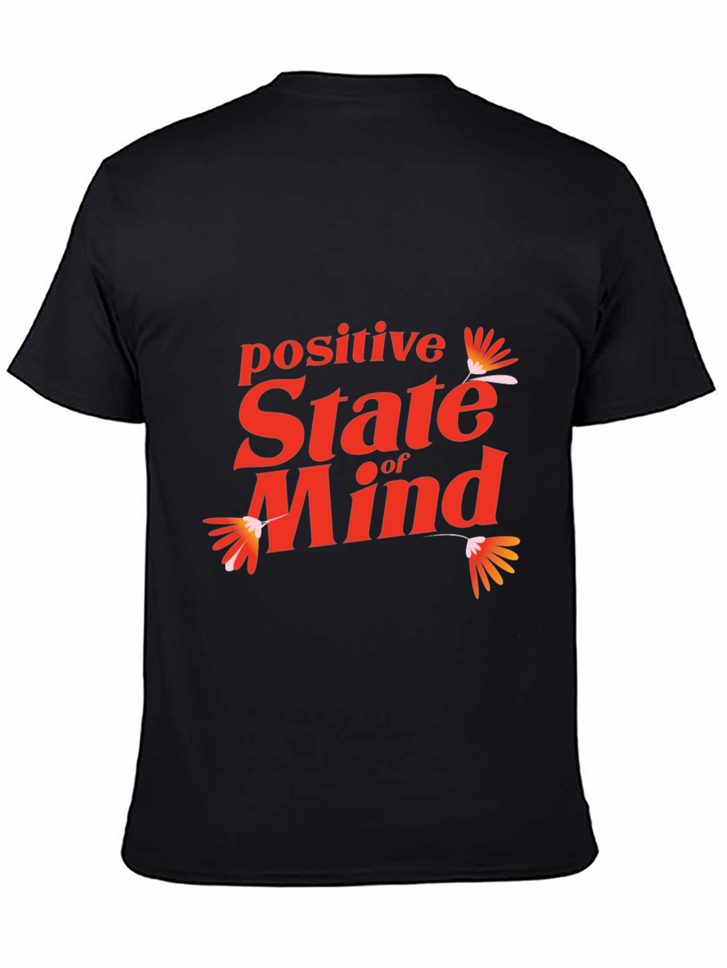 Positive State of Mind Graphic Tee