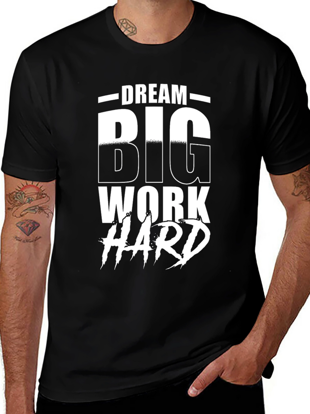 Dream Big Work Hard Graphic T-Shirt