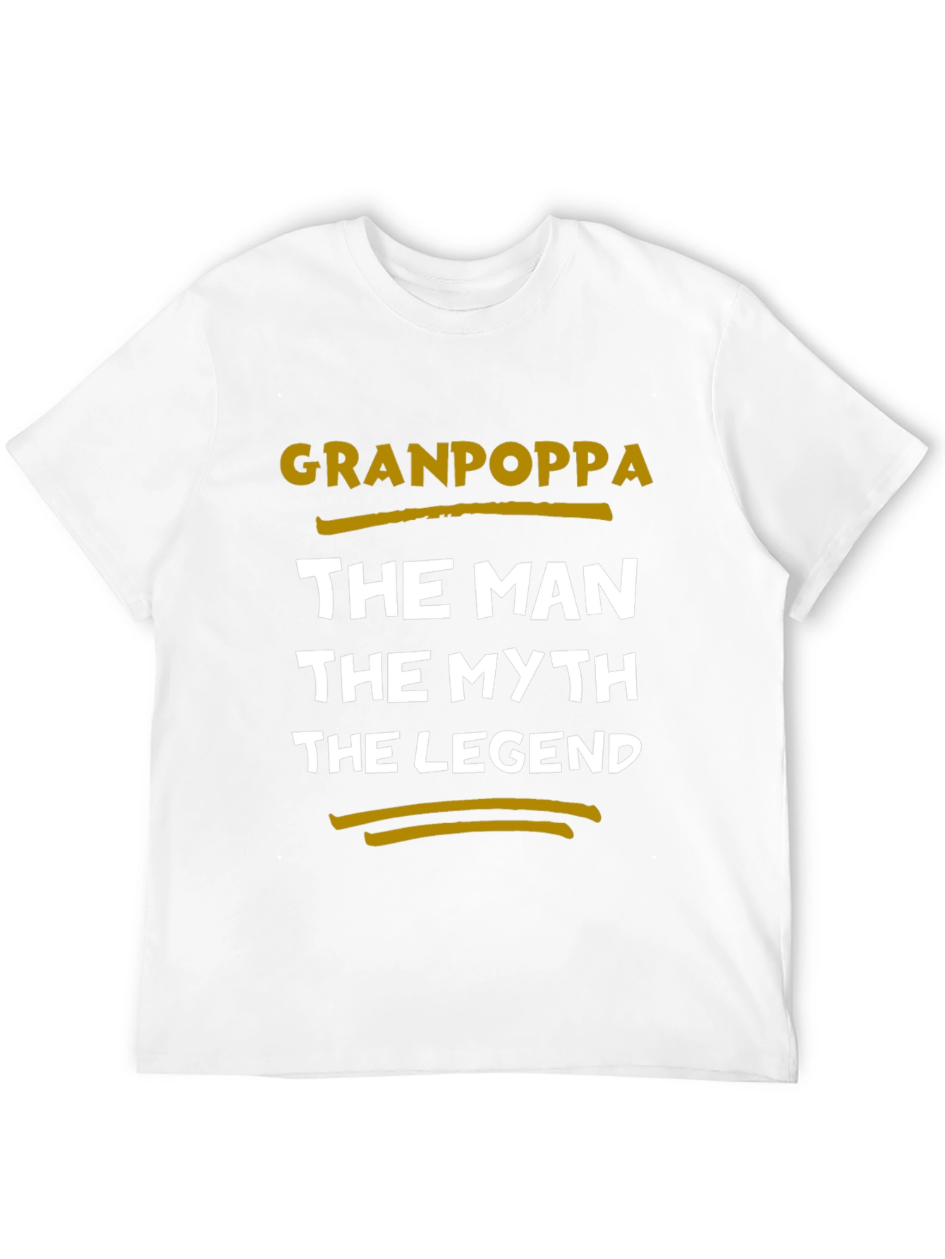 Granpoppa T-Shirt: The Man The Myth The Legend