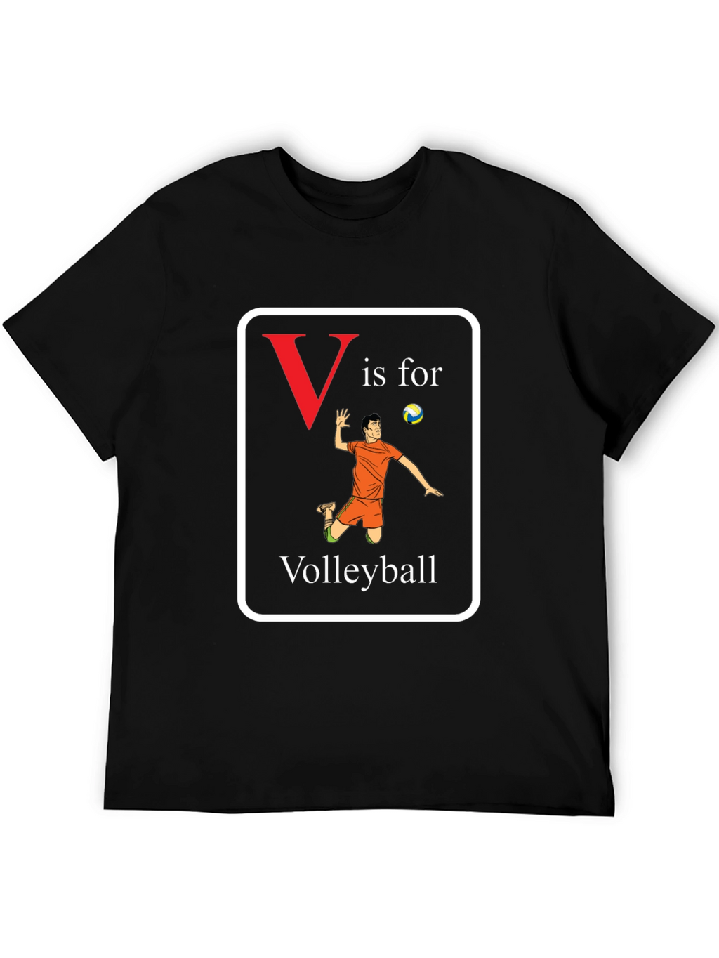 V is for Volleyball T-Shirt