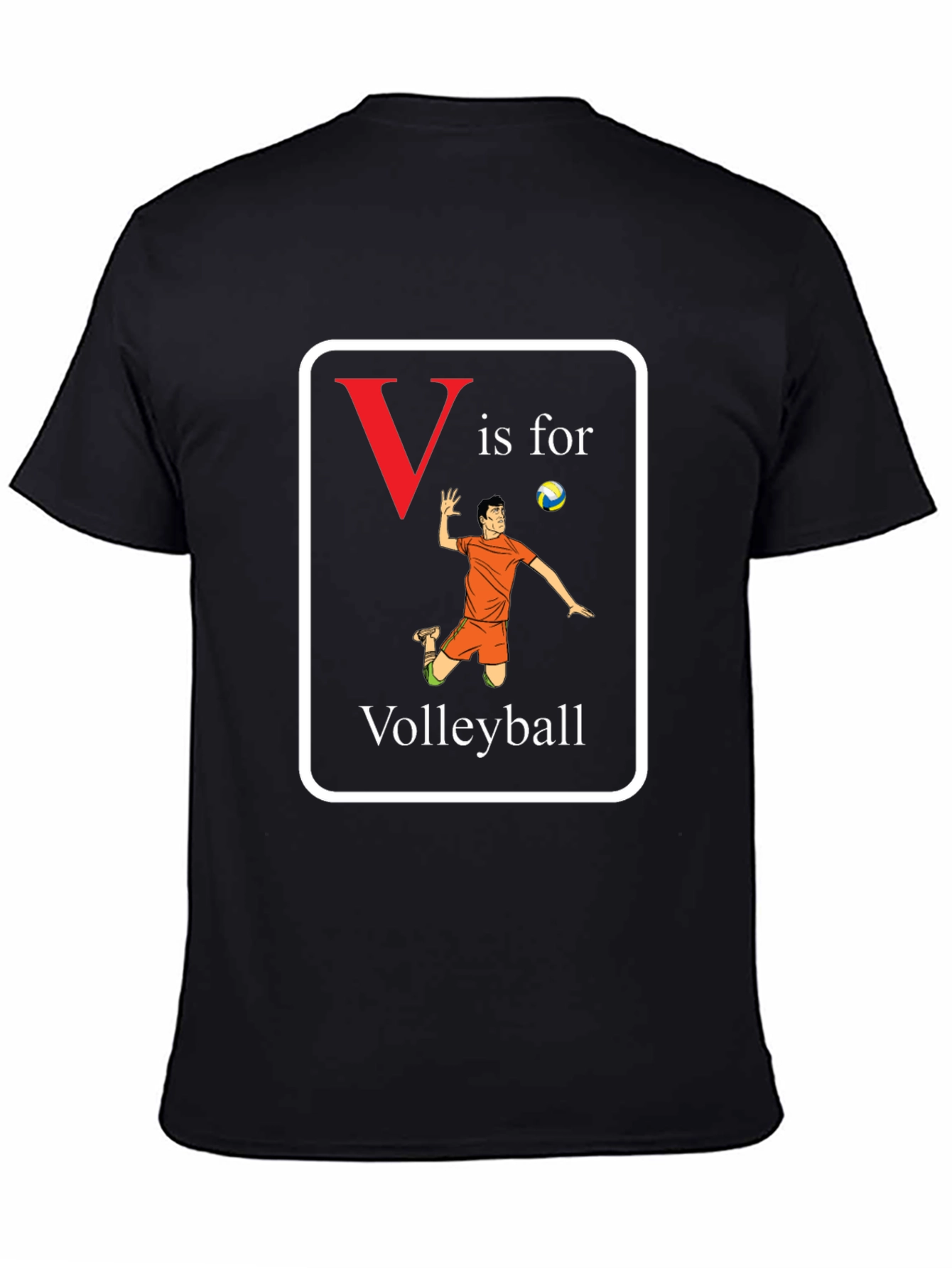 V is for Volleyball T-Shirt