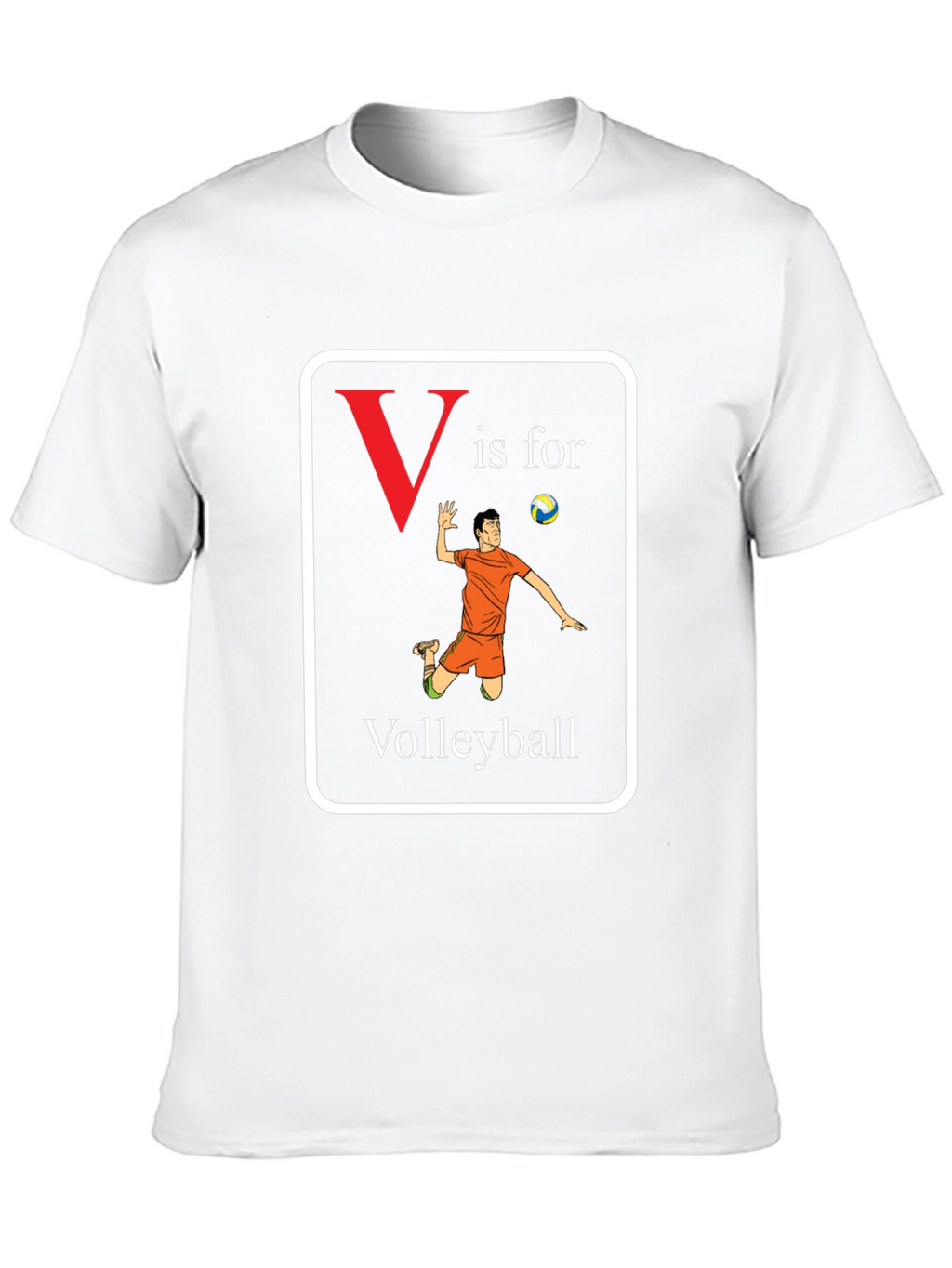 V is for Volleyball T-Shirt