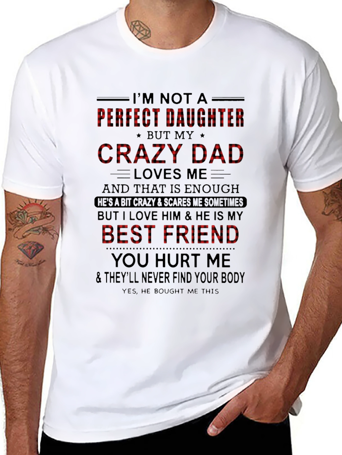 Crazy Dad Best Friend Graphic Tee