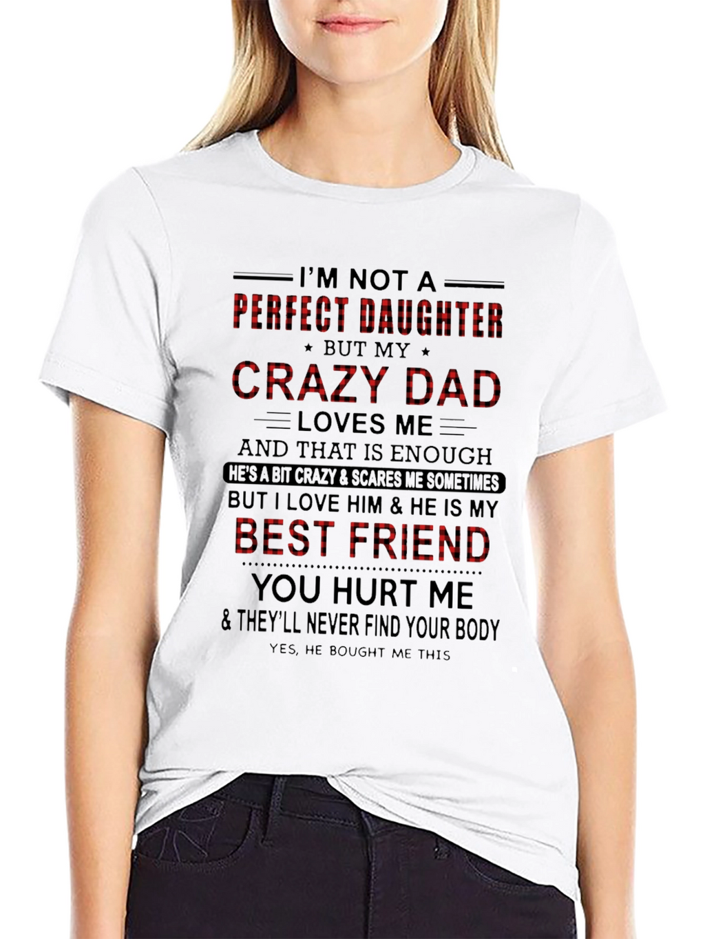 Crazy Dad Best Friend Graphic Tee
