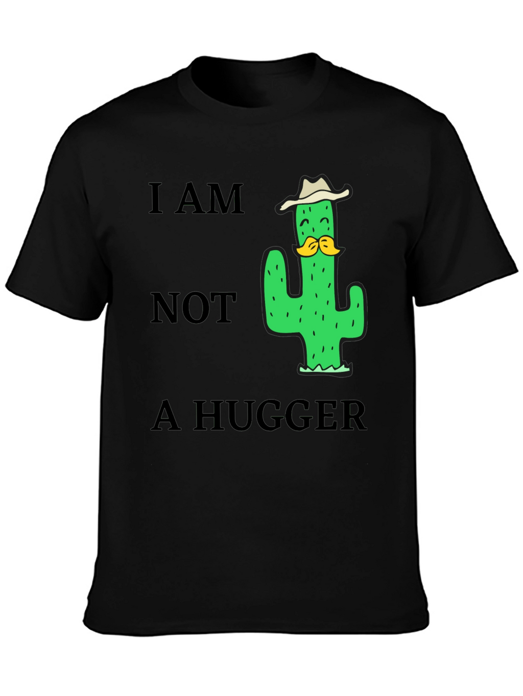 I am Not a Hugger Cactus Humor T-Shirt