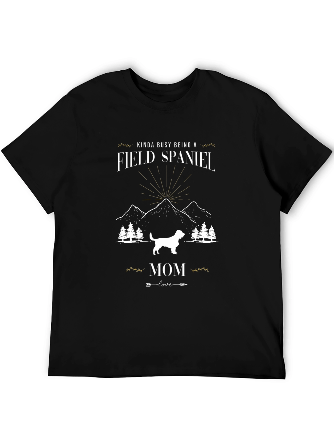 Field Spaniel Mom T-Shirt - Dog Lover Apparel