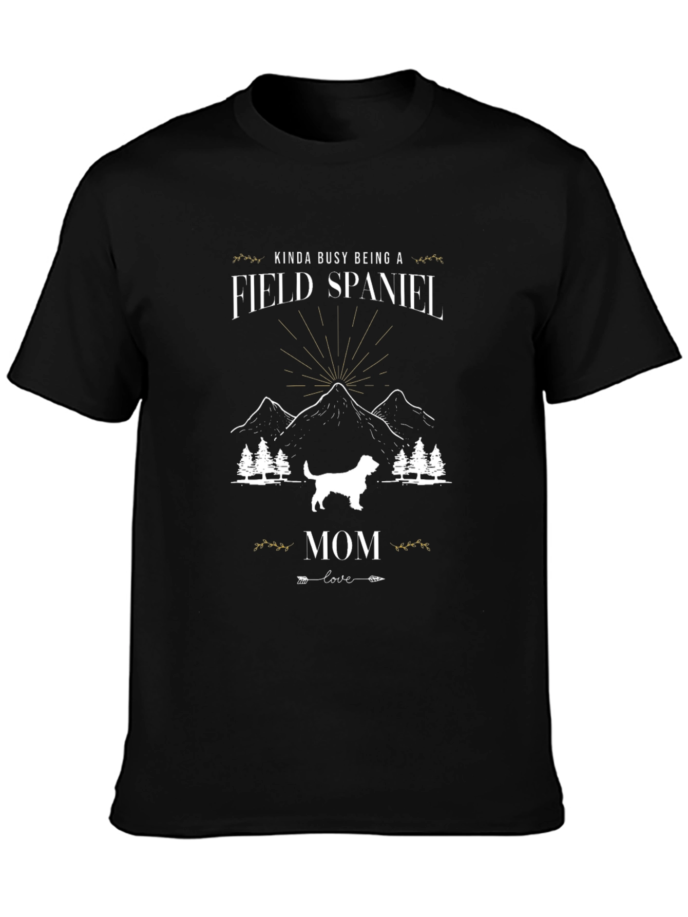 Field Spaniel Mom T-Shirt - Dog Lover Apparel