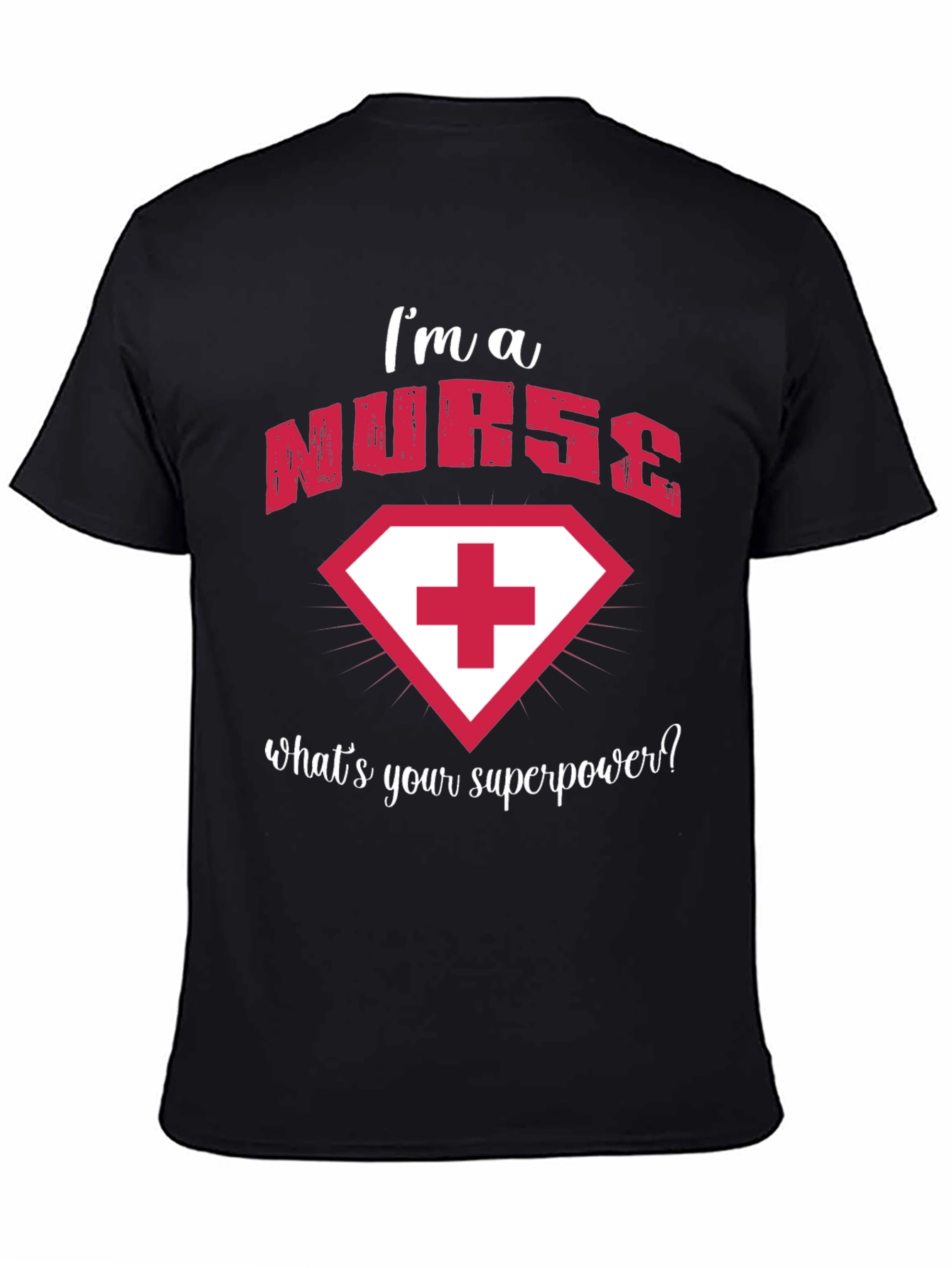 Nurse Superpower T-Shirt