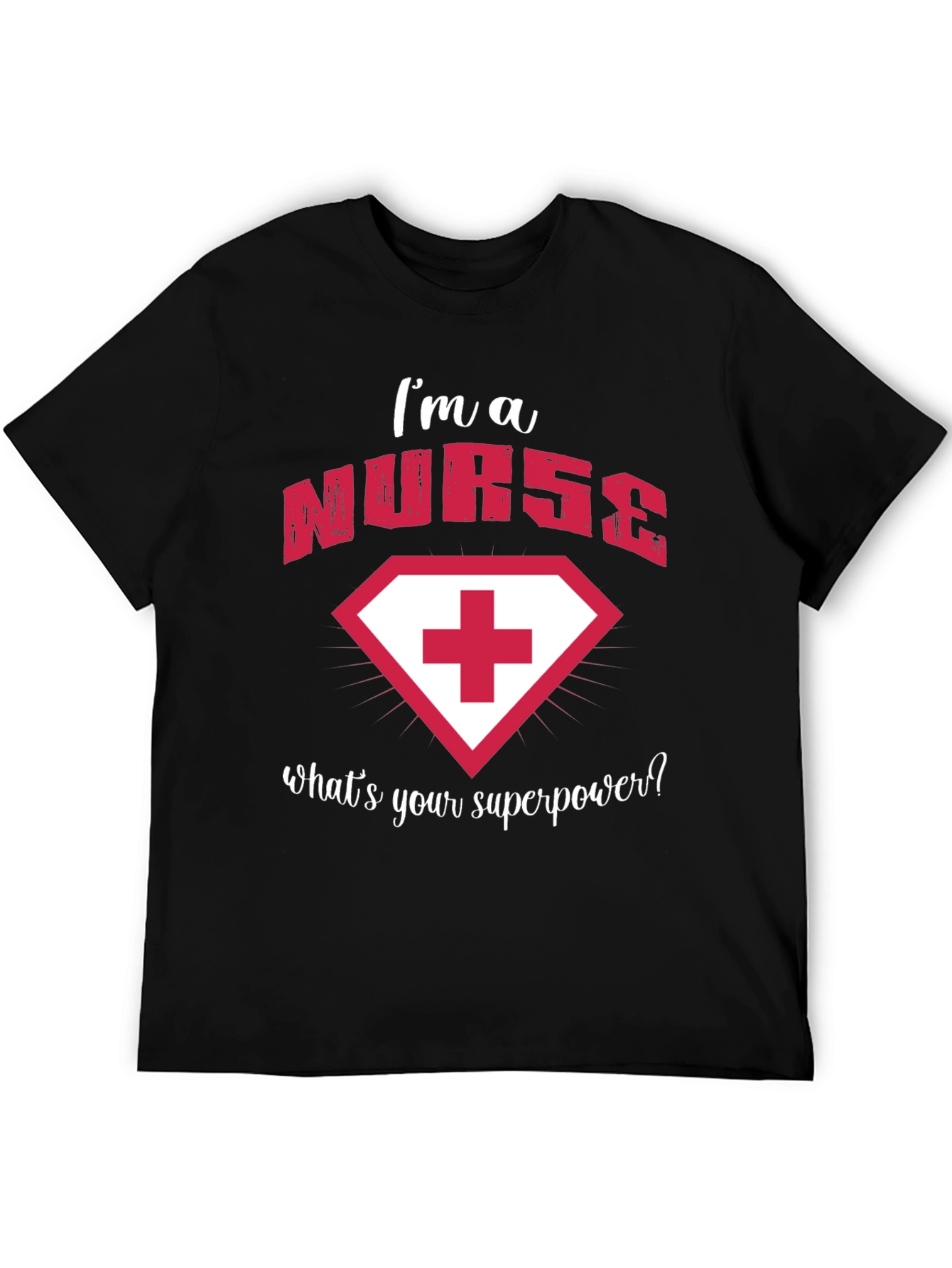 Nurse Superpower T-Shirt