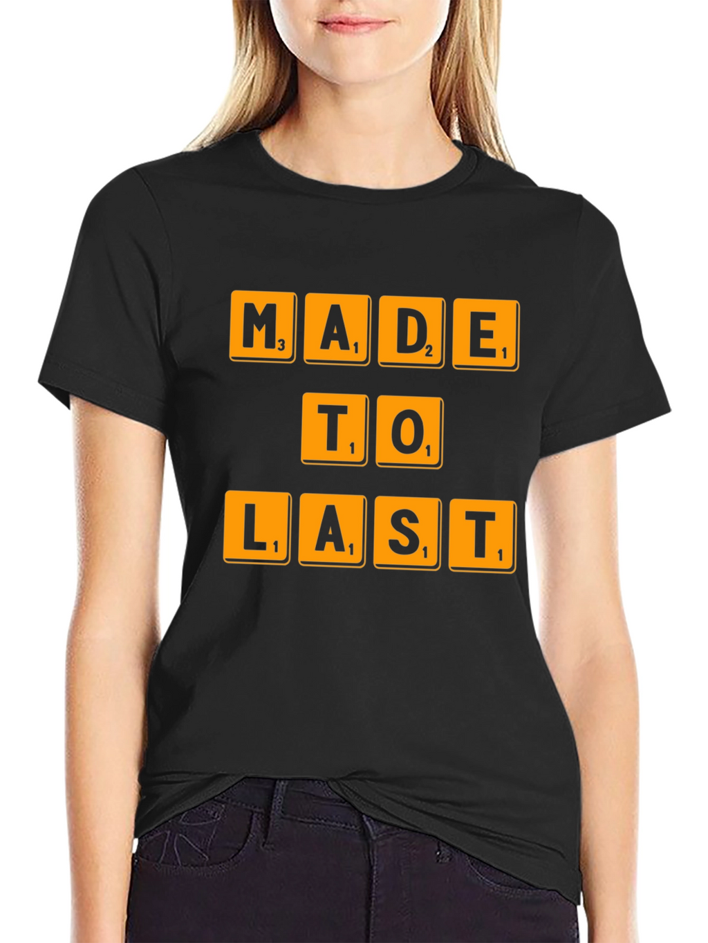 Made To Last Scrabble Tile T-Shirt