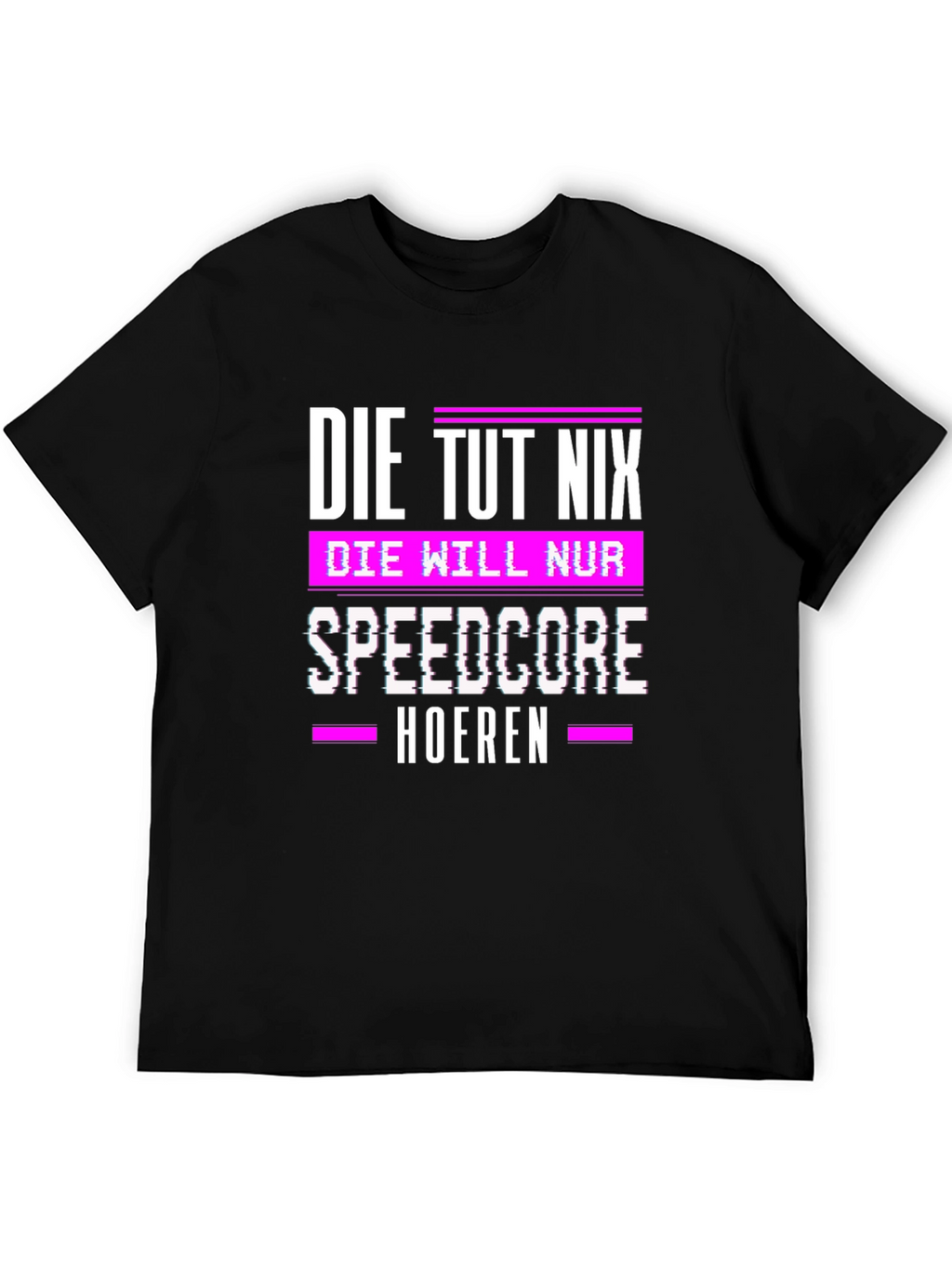 Die Tut Nix Speedcore Herren T-Shirt