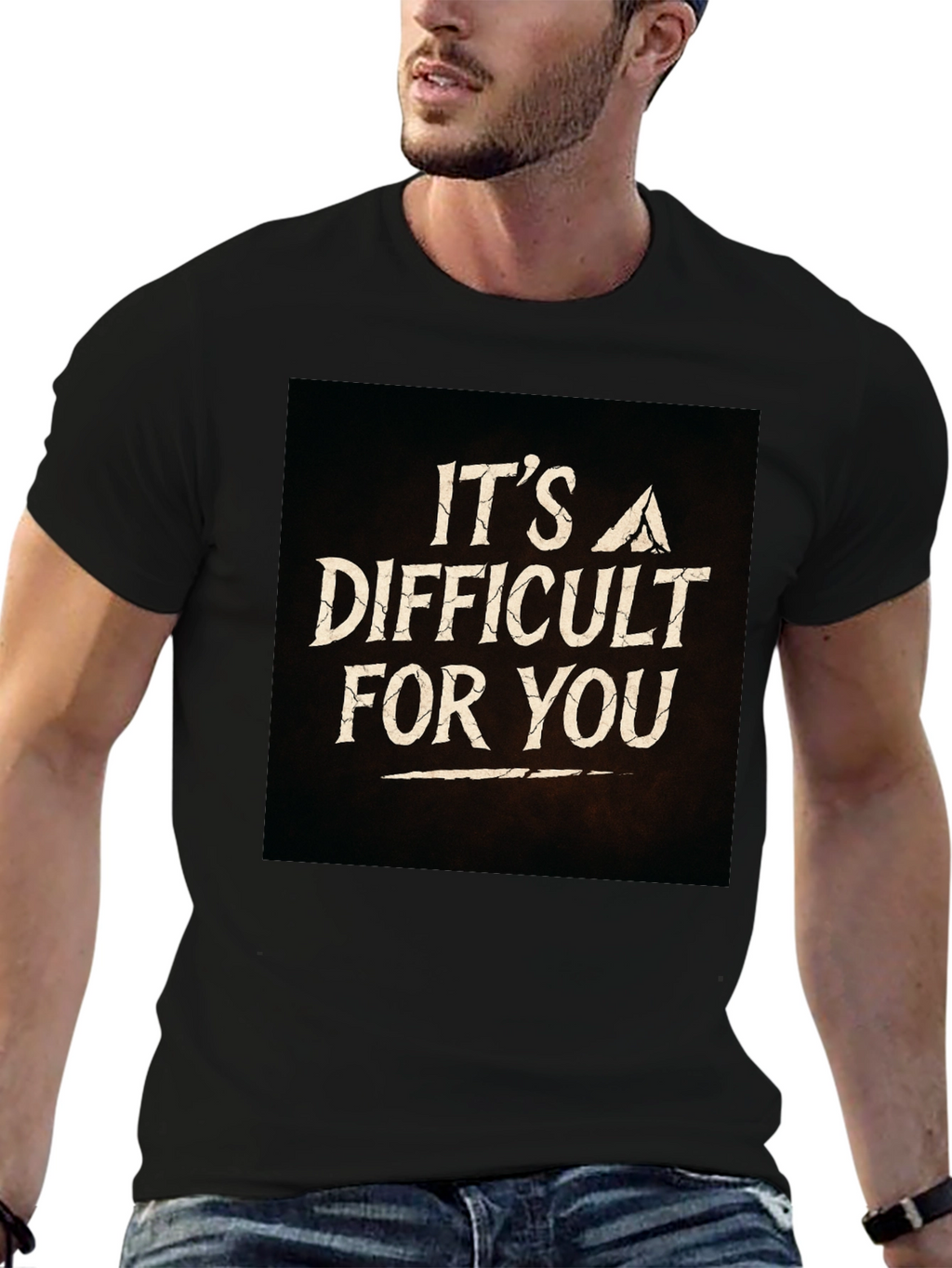 Its A Difficult For You Graphic Black T-Shirt