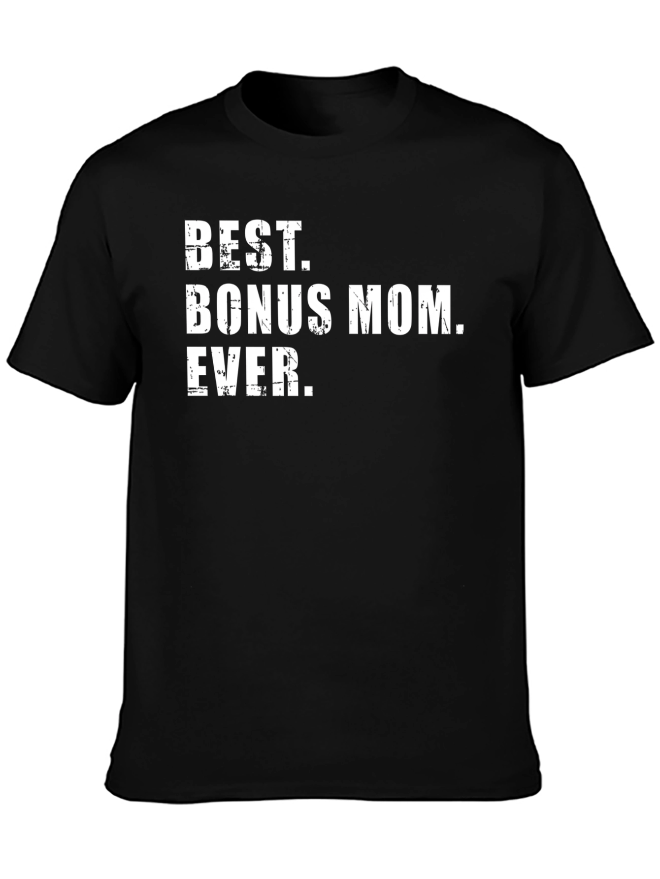 Best Bonus Mom Ever Graphic Tee