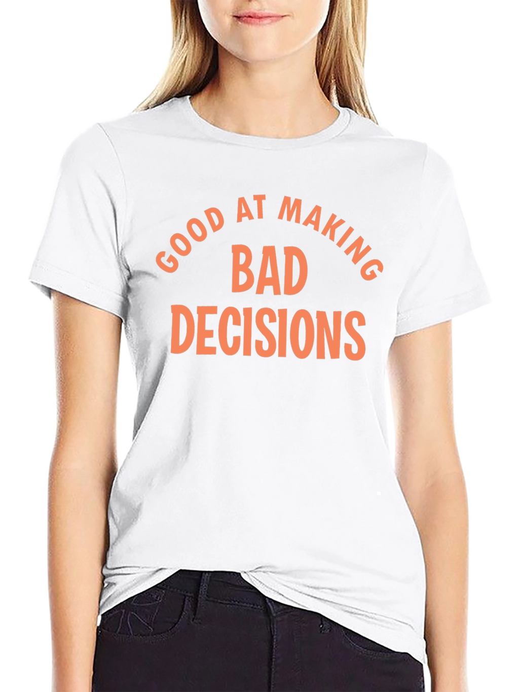 Funny Bad Decisions Graphic T-Shirt