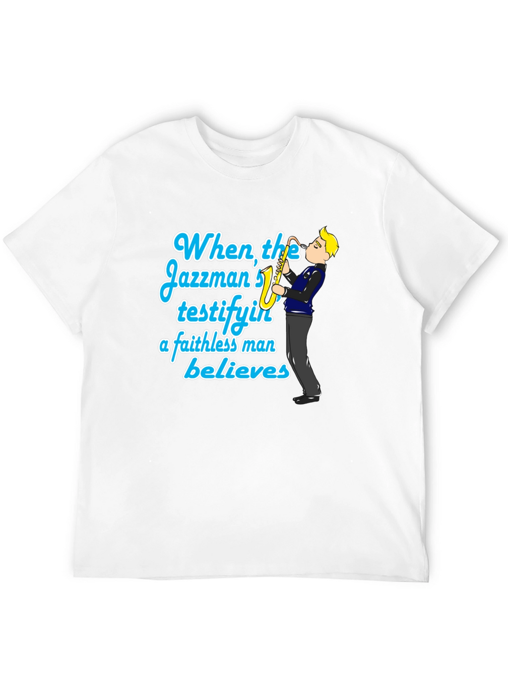 Jazzman Believes Black T-Shirt