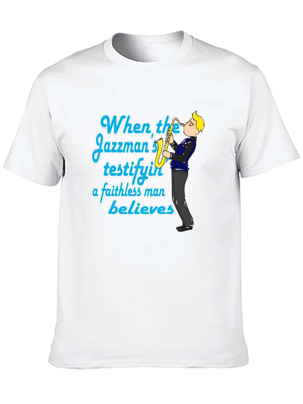 Jazzman Believes Black T-Shirt