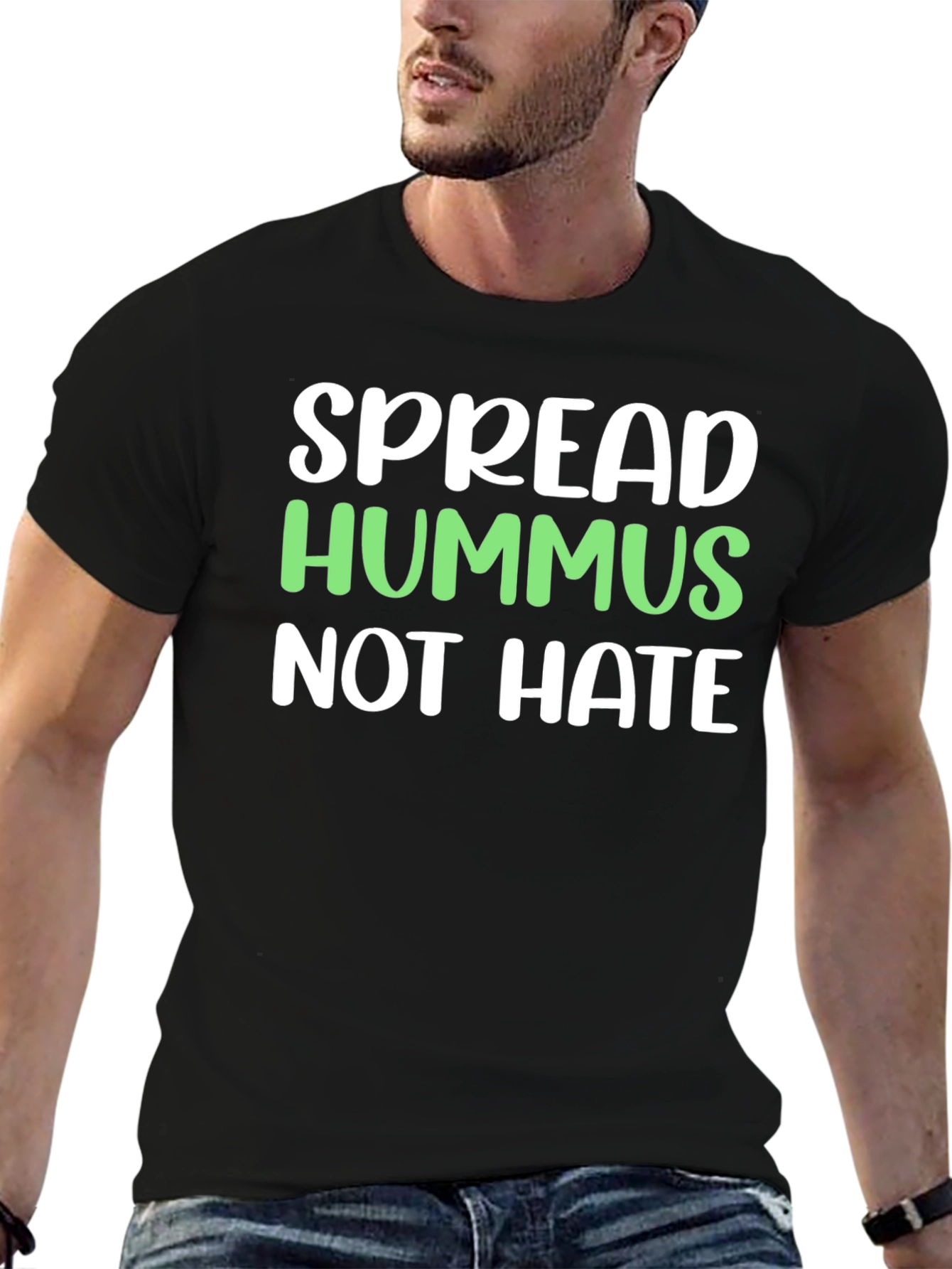 Spread Hummus Not Hate T-Shirt