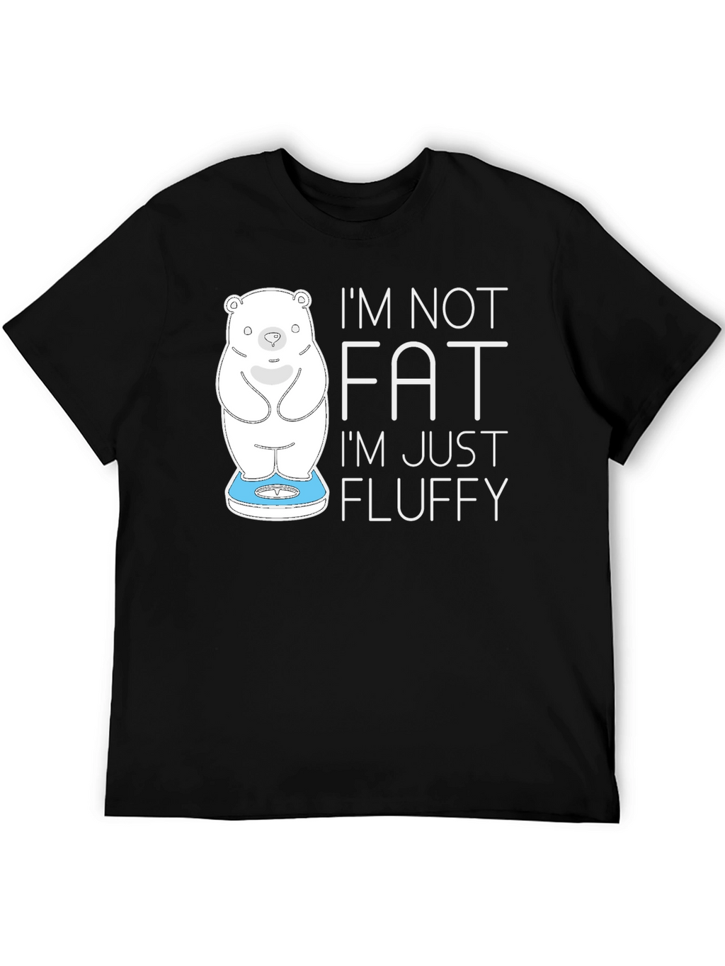 Im Not Fat Im Fluffy Black T-Shirt