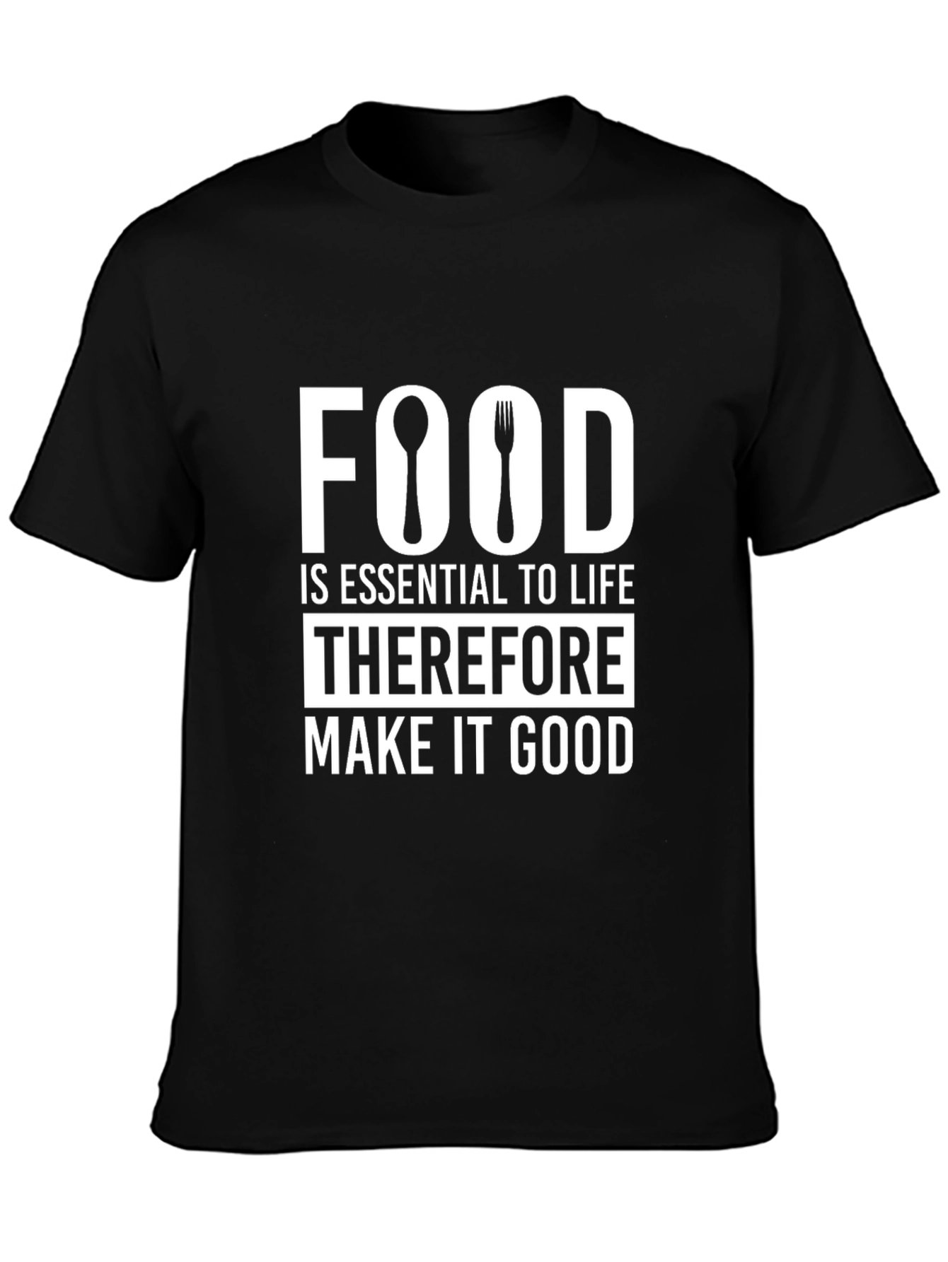 Food is Essential T-Shirt
