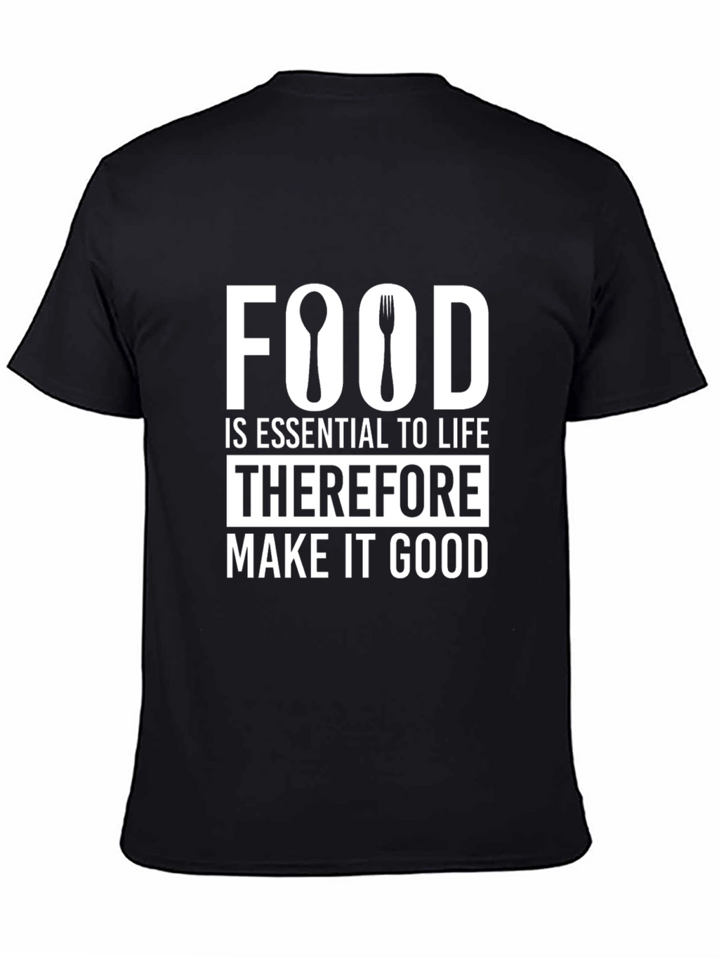 Food is Essential T-Shirt