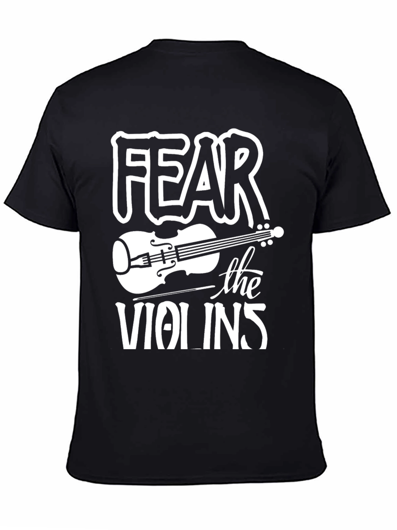 Fear the Violins Graphic Tee