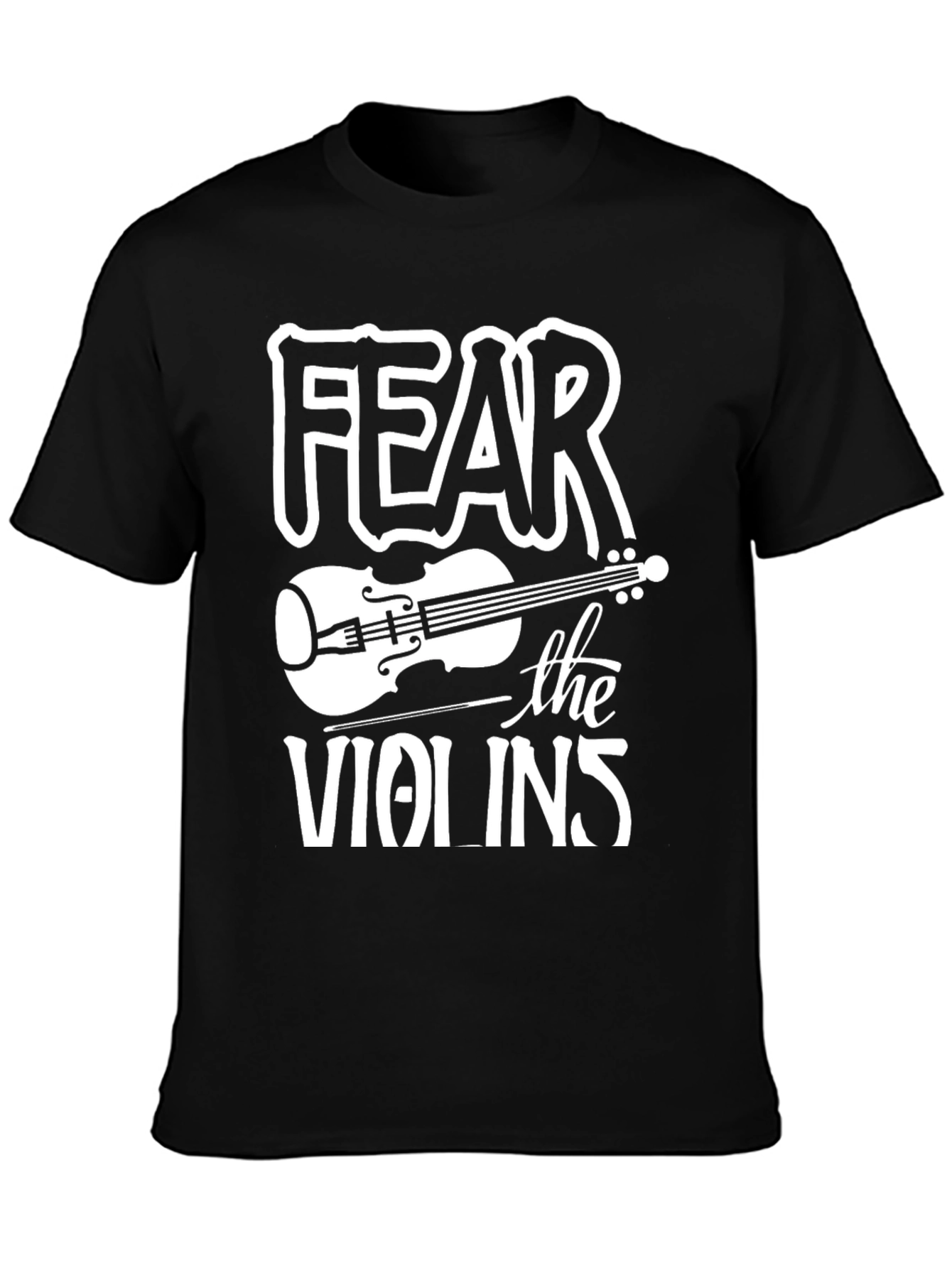 Fear the Violins Graphic Tee