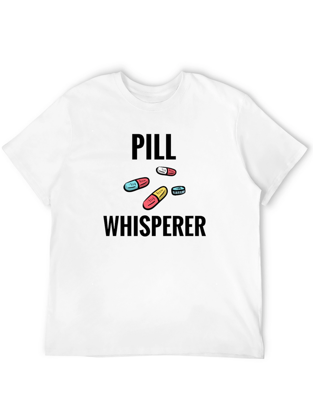 Pill Whisperer Graphic T-Shirt