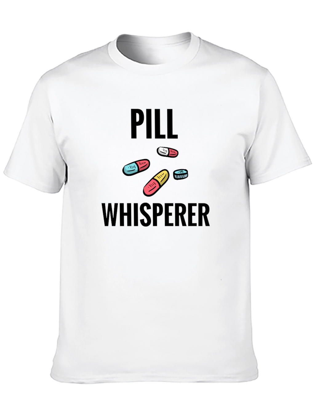 Pill Whisperer Graphic T-Shirt