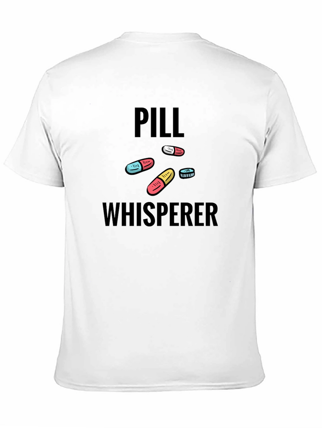 Pill Whisperer Graphic T-Shirt
