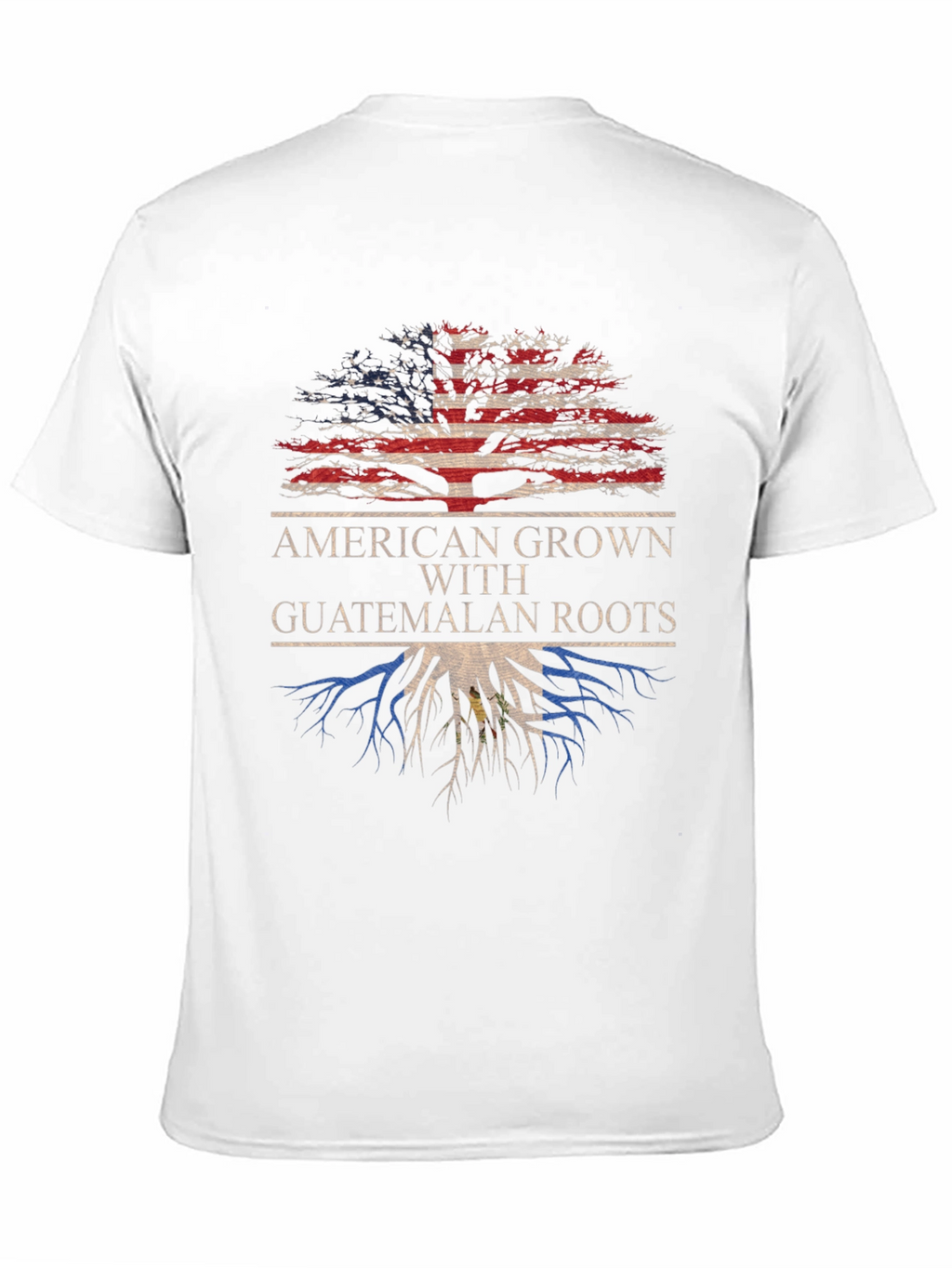 American Grown Guatemalan Roots T-Shirt