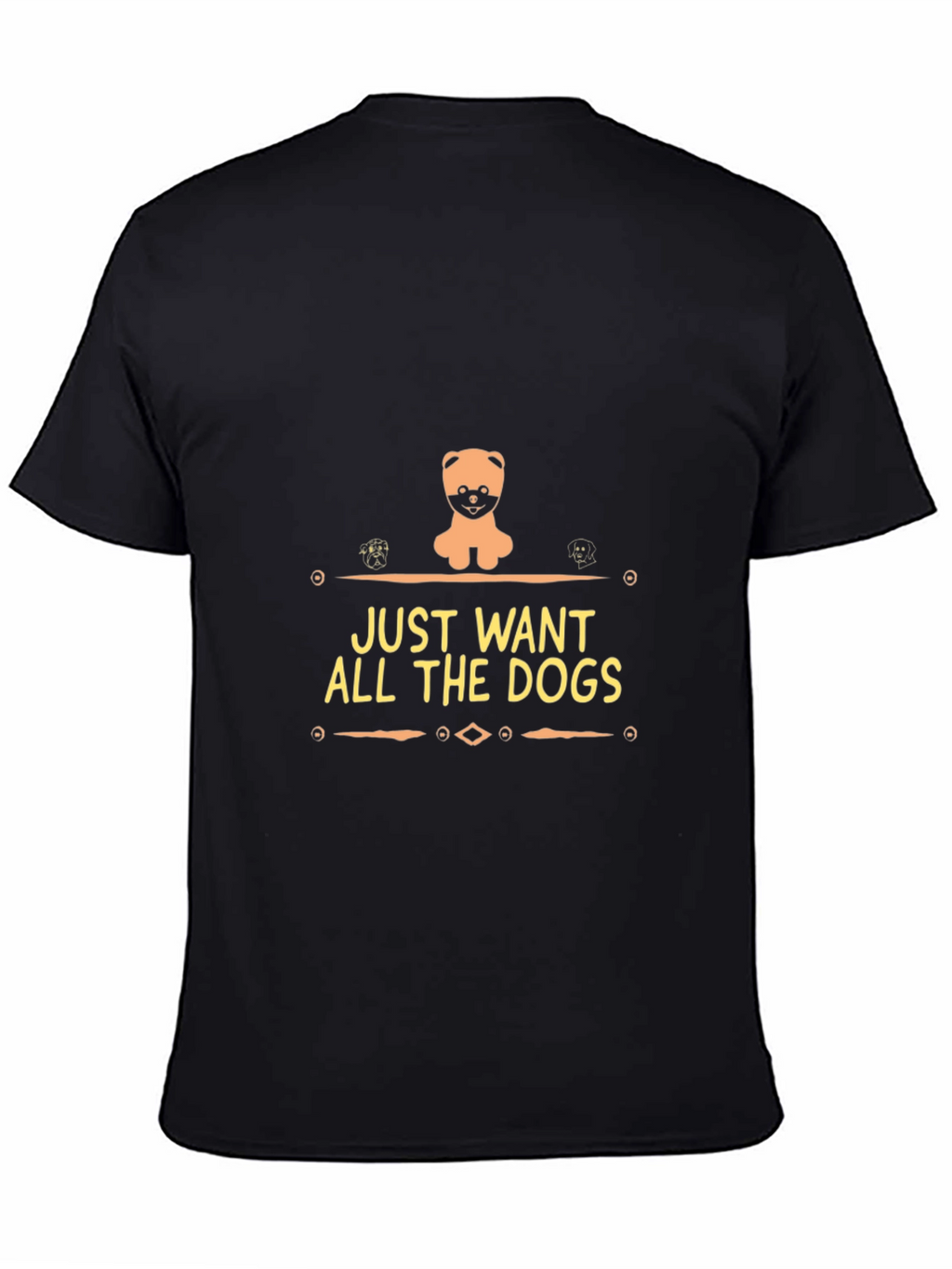 Just Want All The Dogs Graphic Tee