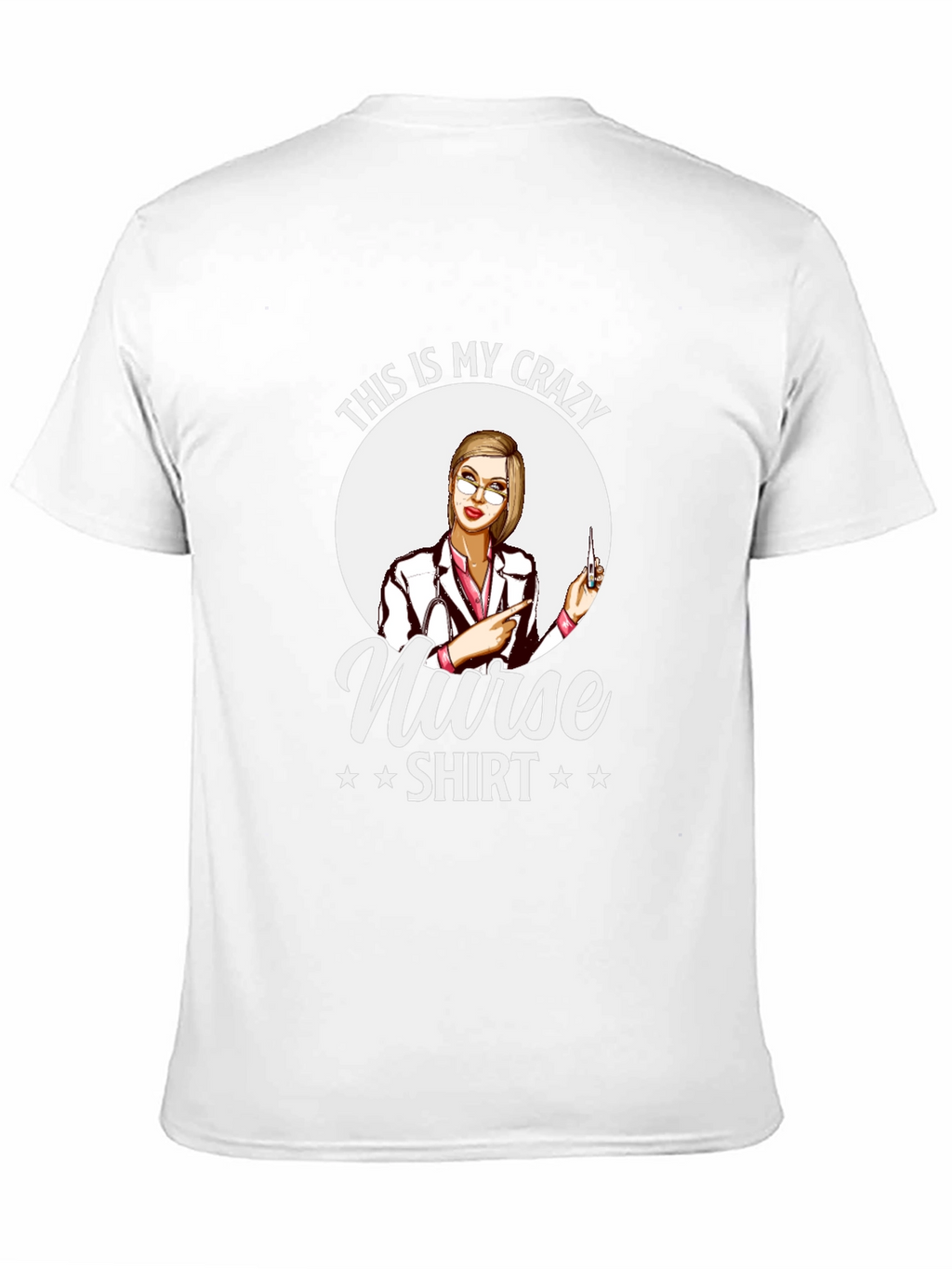 Crazy Nurse Shirt - Novelty Graphic Tee