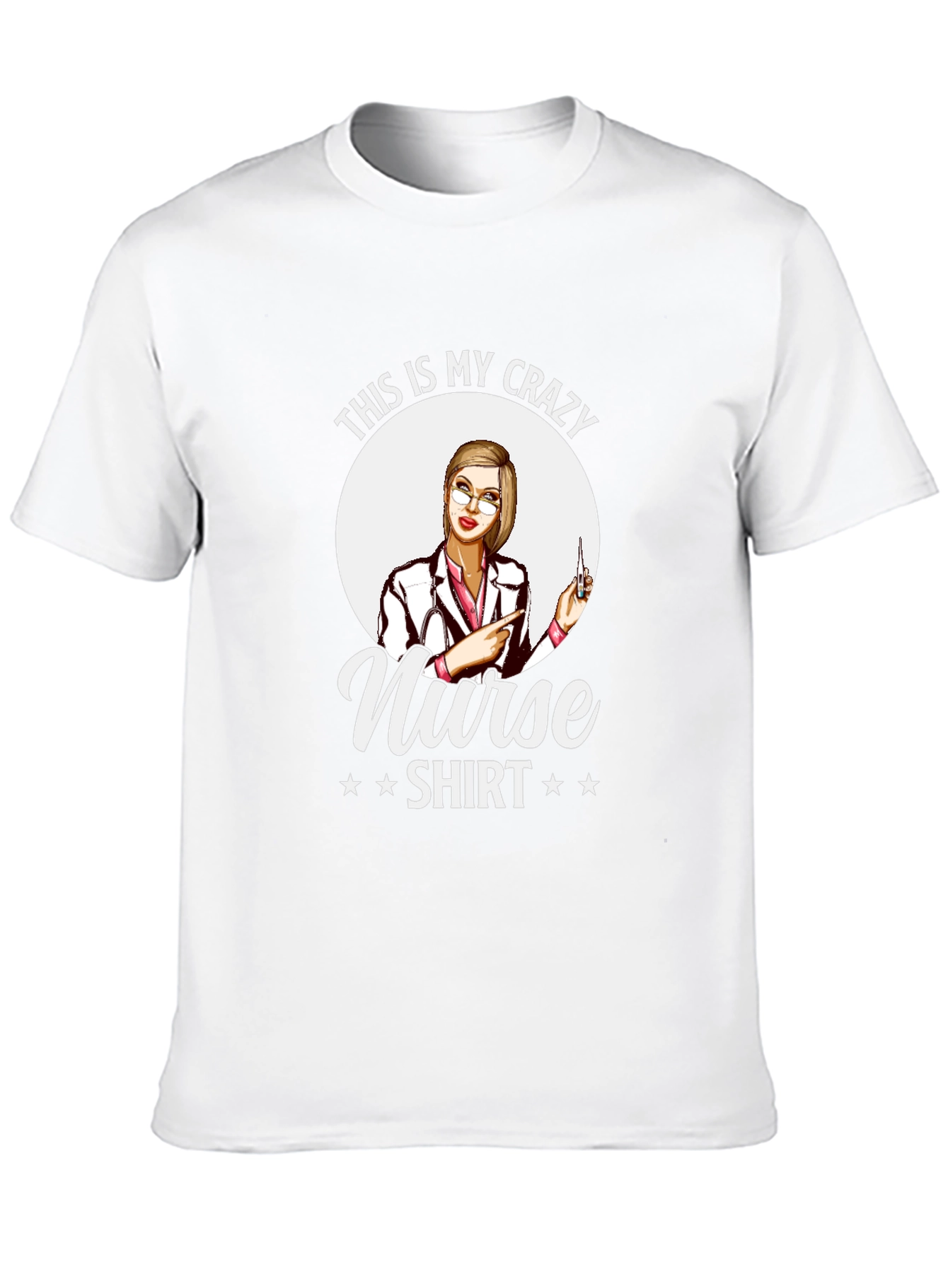 Crazy Nurse Shirt - Novelty Graphic Tee
