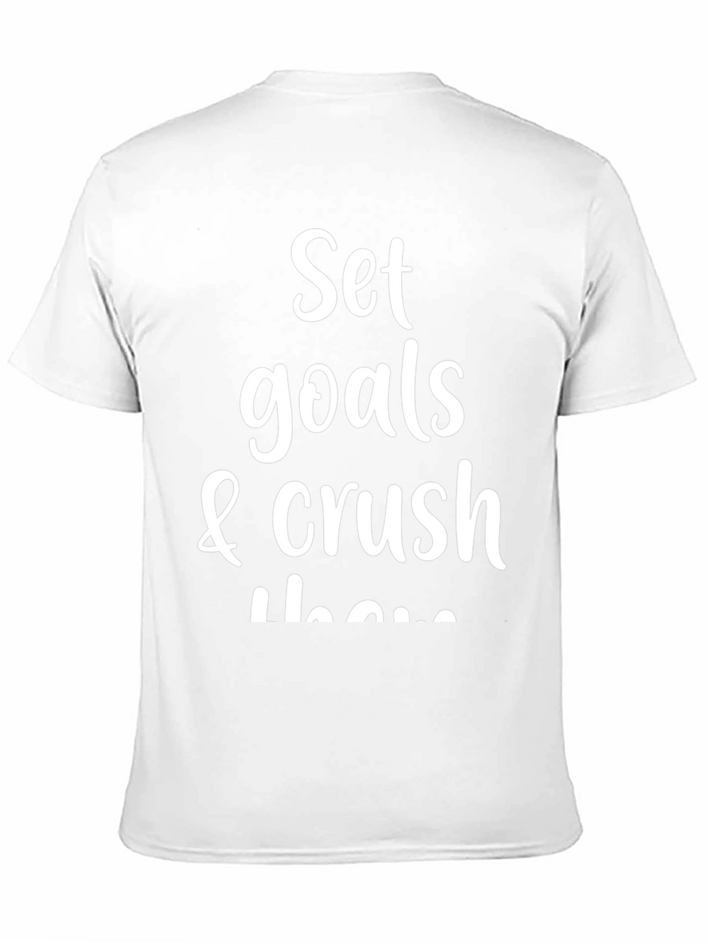 Motivational Set Goals & Crush Them Black T-Shirt