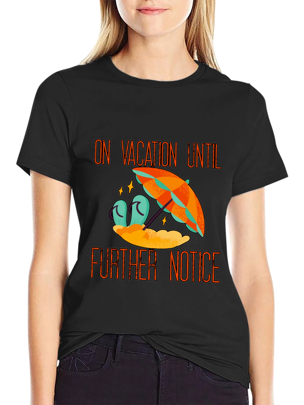 Vacation Mode Tee - On Vacation Until Further Notice