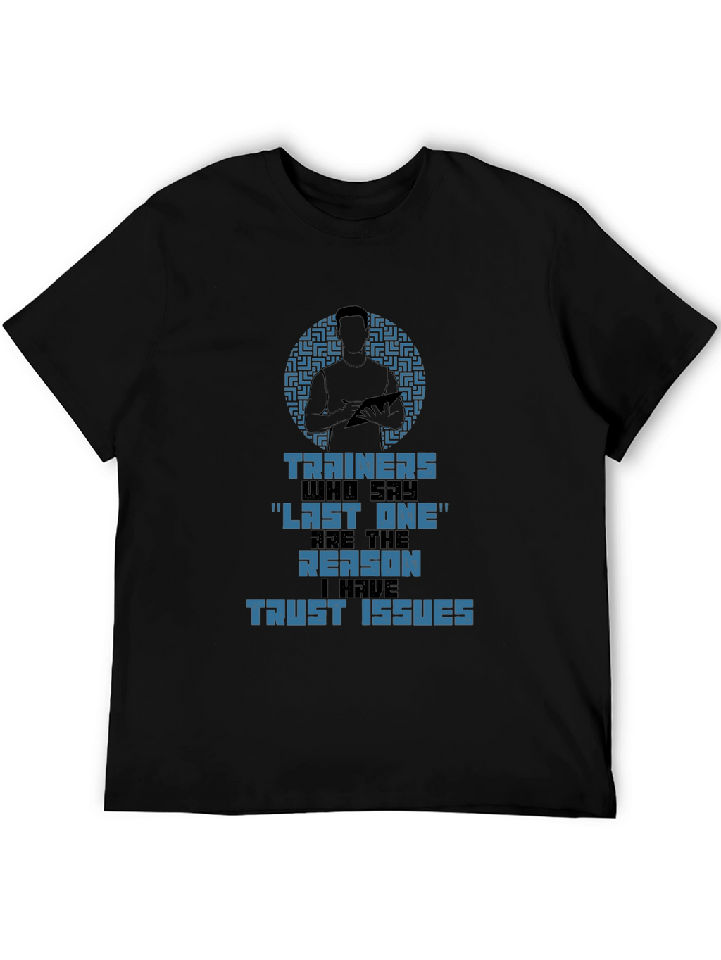Trainers Trust Issues Graphic T-Shirt