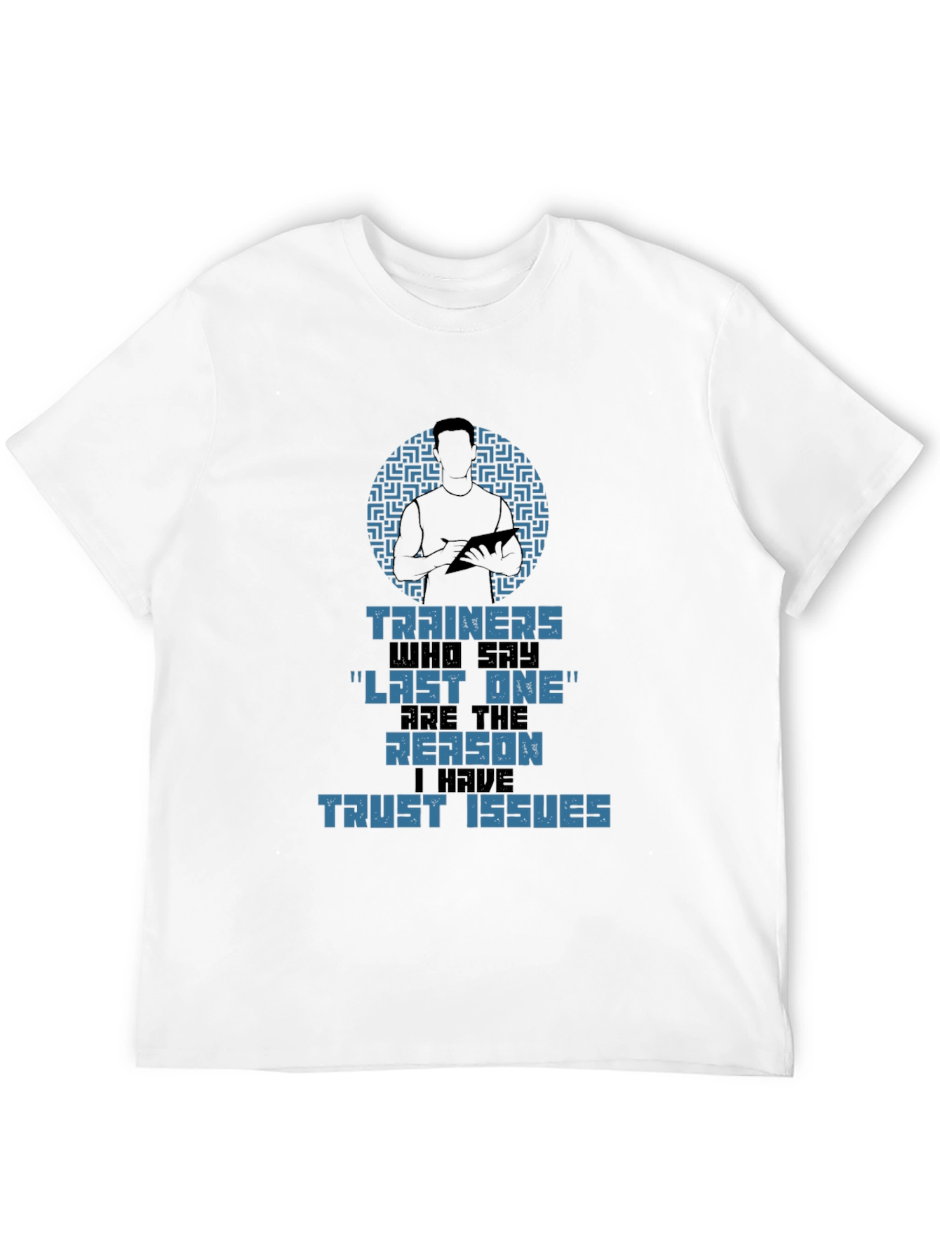 Trainers Trust Issues Graphic T-Shirt