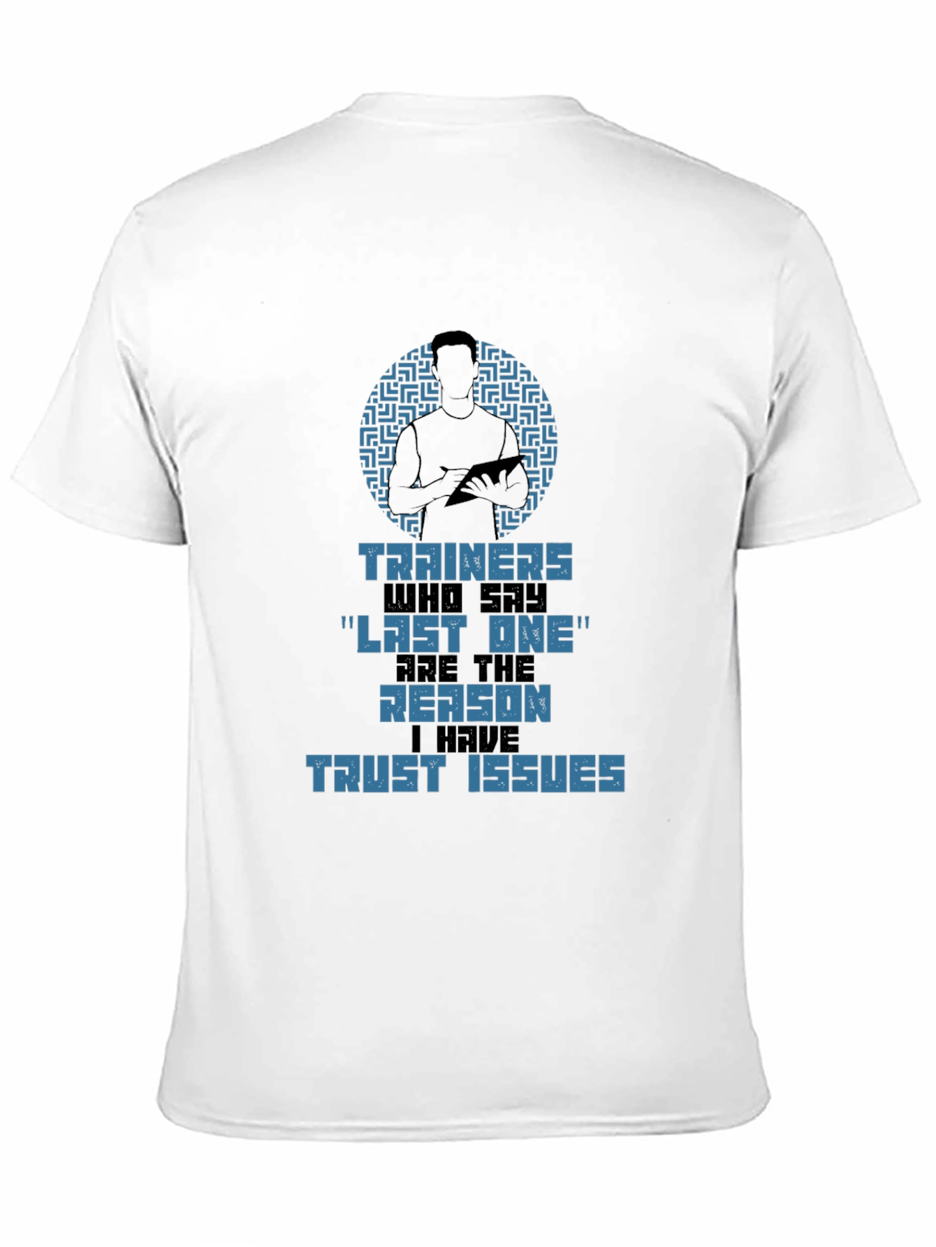 Trainers Trust Issues Graphic T-Shirt
