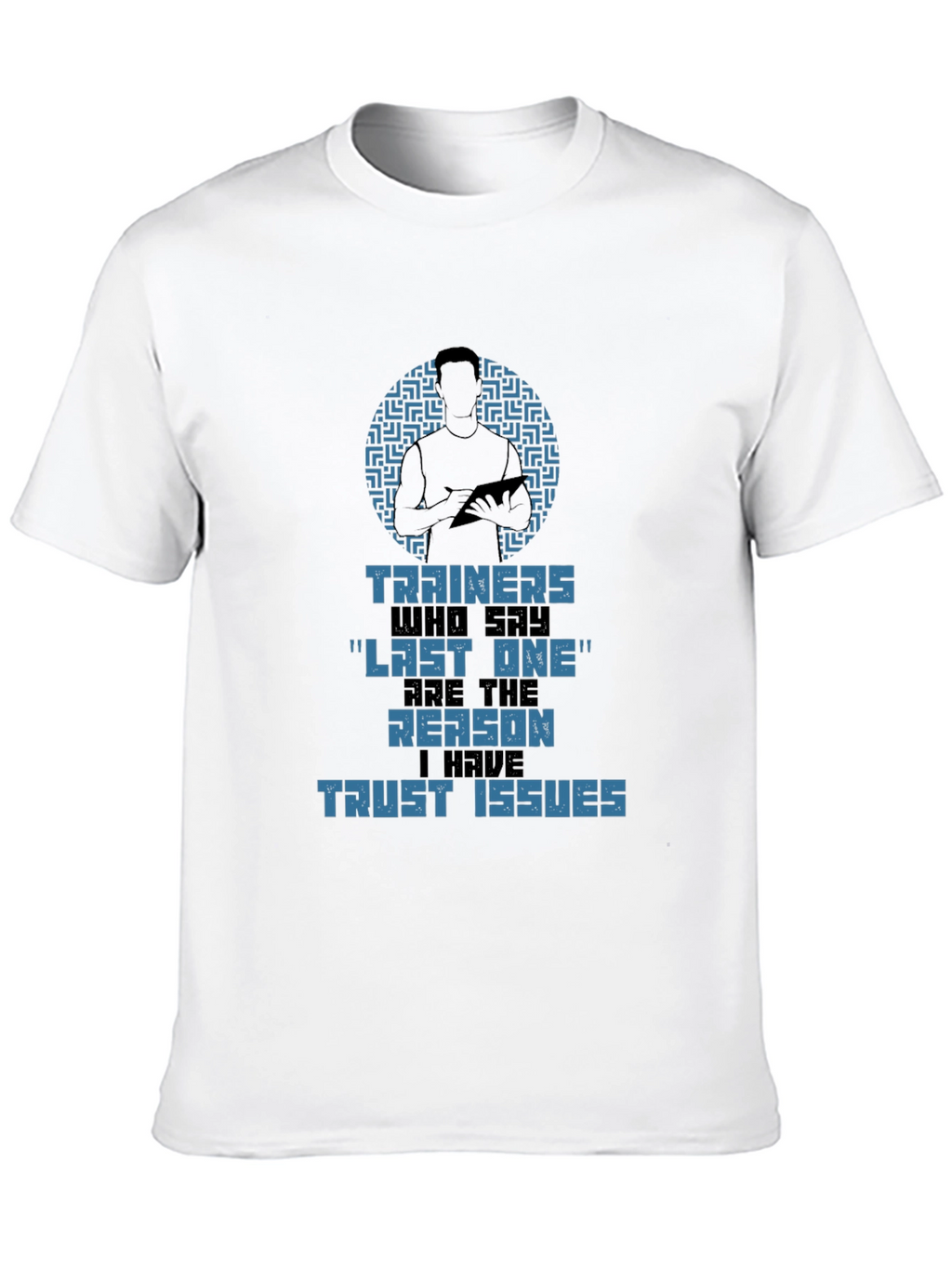 Trainers Trust Issues Graphic T-Shirt