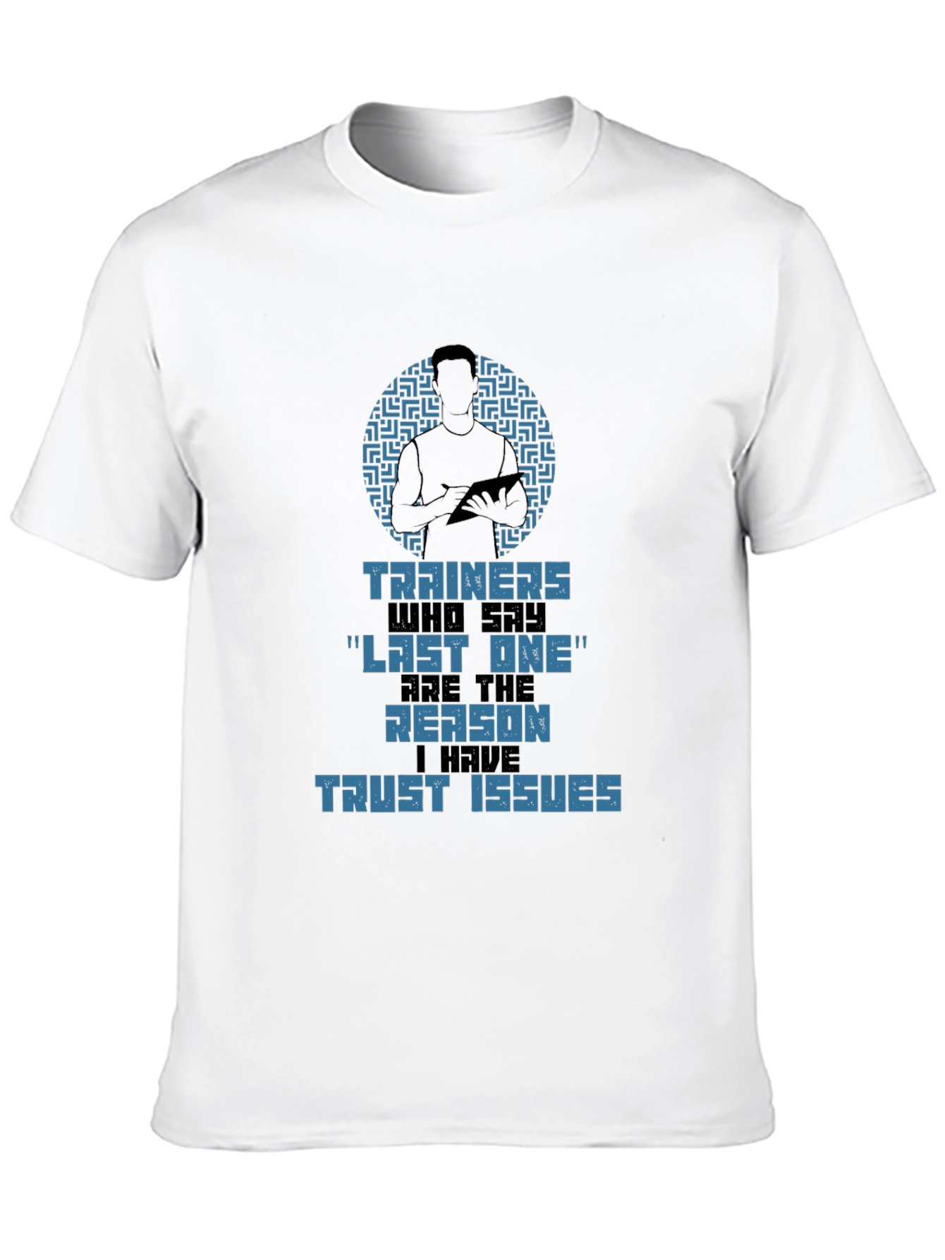 Trainers Trust Issues Graphic T-Shirt