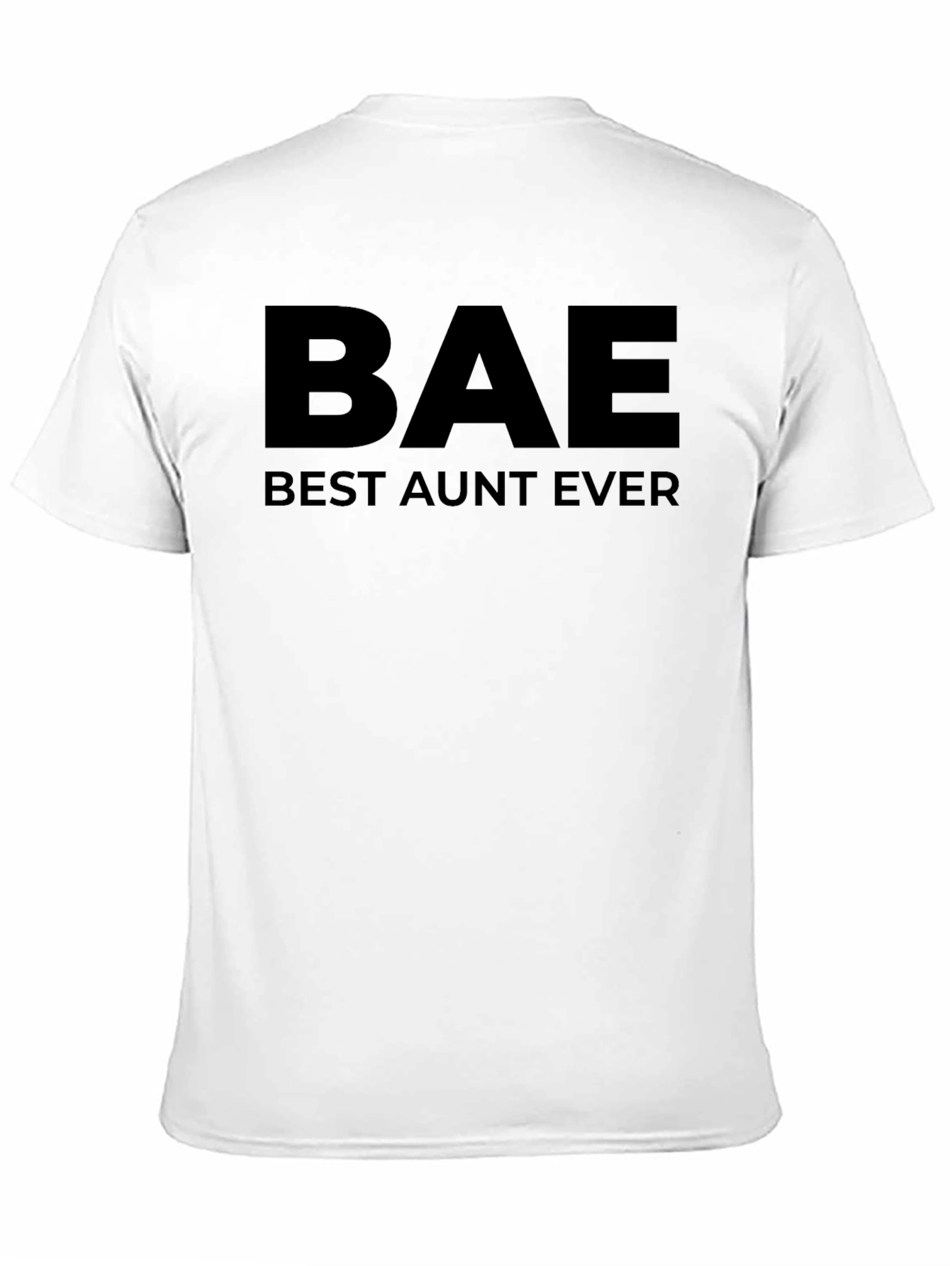 BAE Best Aunt Ever Graphic T-Shirt