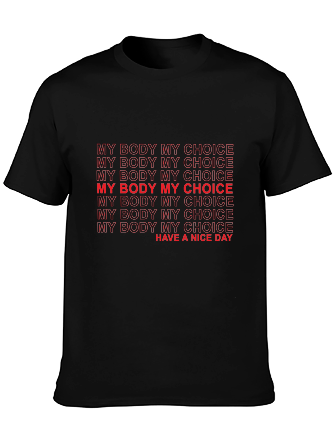 My Body My Choice Graphic Tee - Pro Choice Advocacy