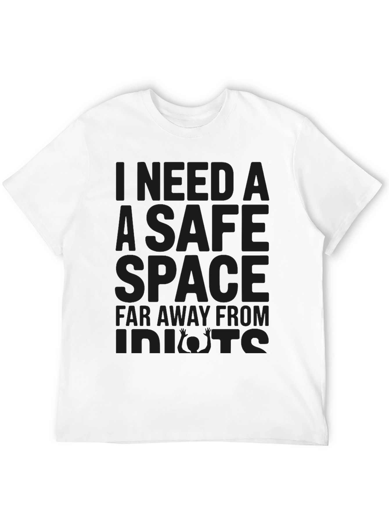 Safe Space T-Shirt - Funny Sarcastic Graphic Tee