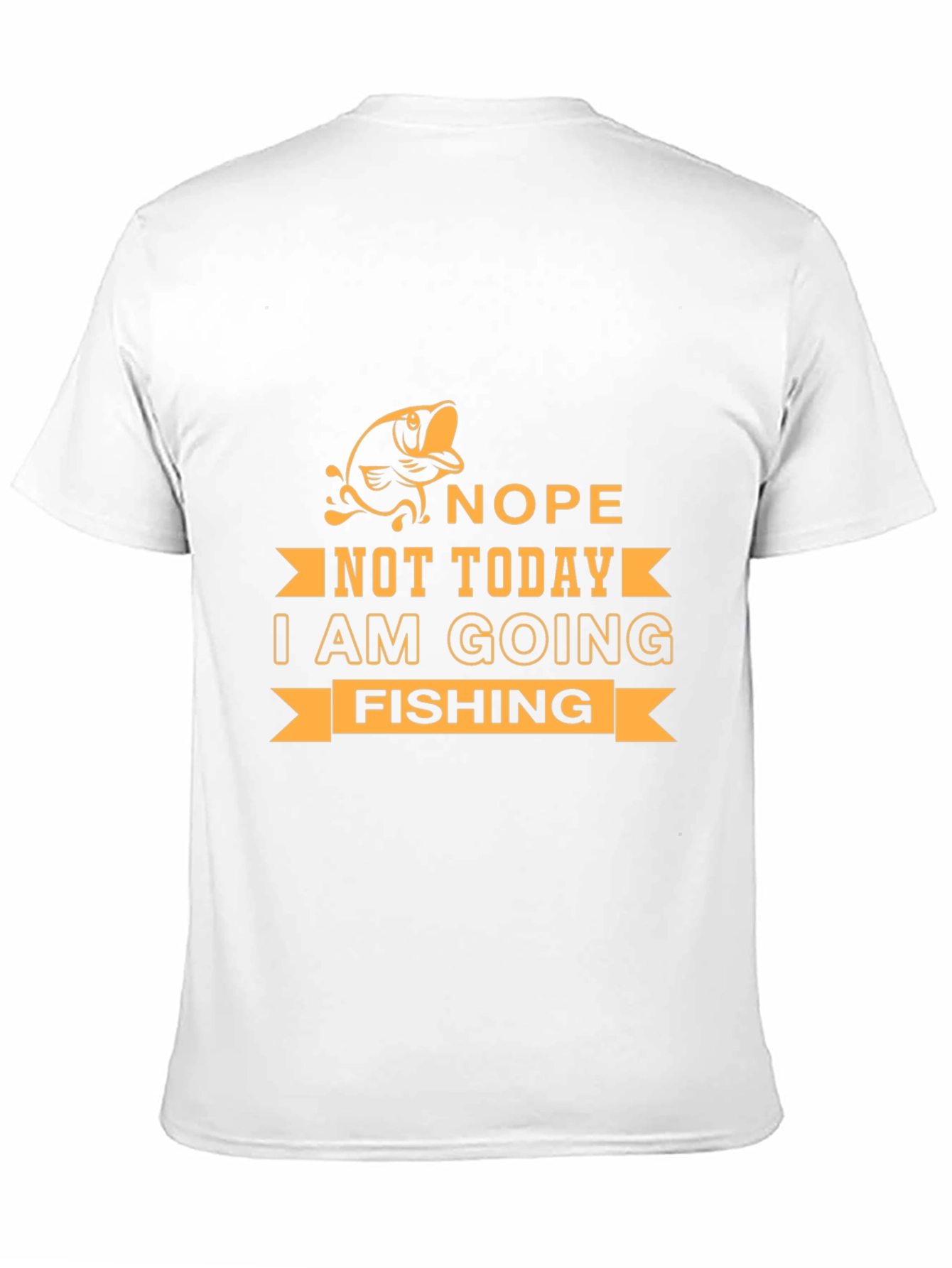 Nope Not Today Fishing Graphic Tee