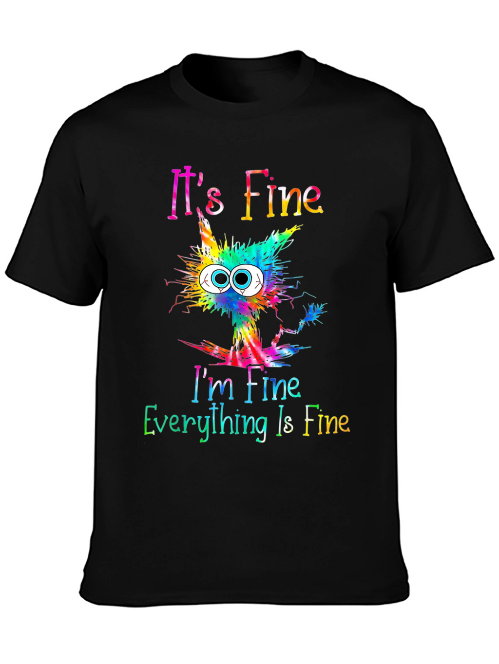 Its Fine Cat Graphic T-Shirt